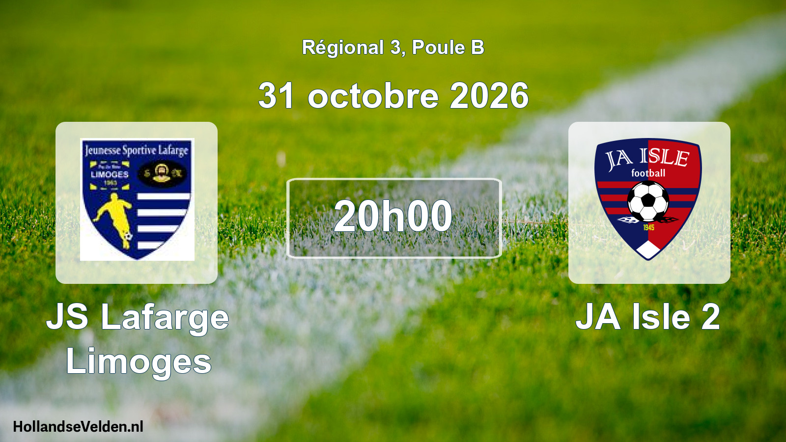 Scheduled Match: JS Lafarge Limoges - JA Isle 2 (31 October 2026)