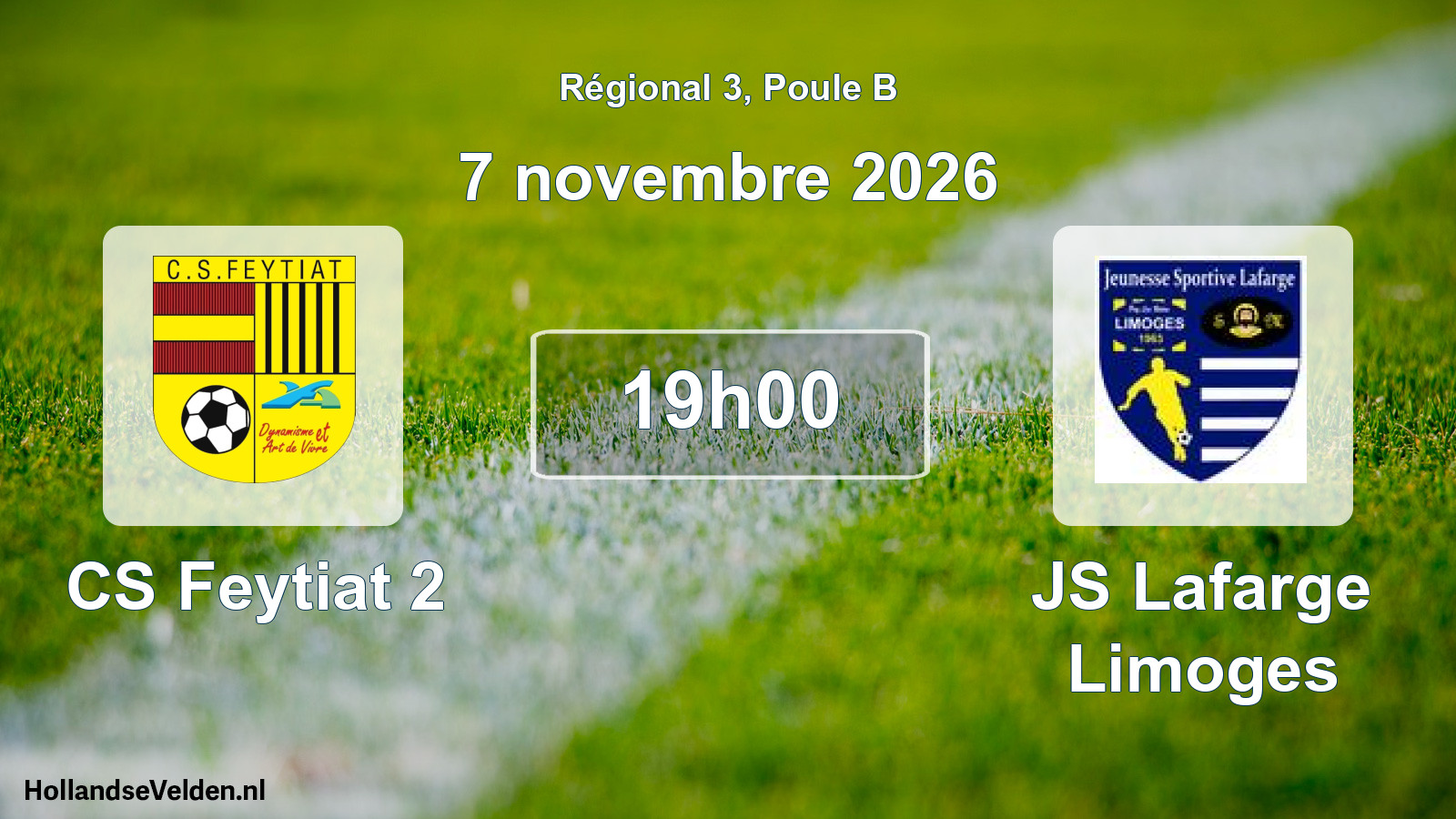 Geplande wedstrijd: CS Feytiat 2 - JS Lafarge Limoges (7 november 2026)