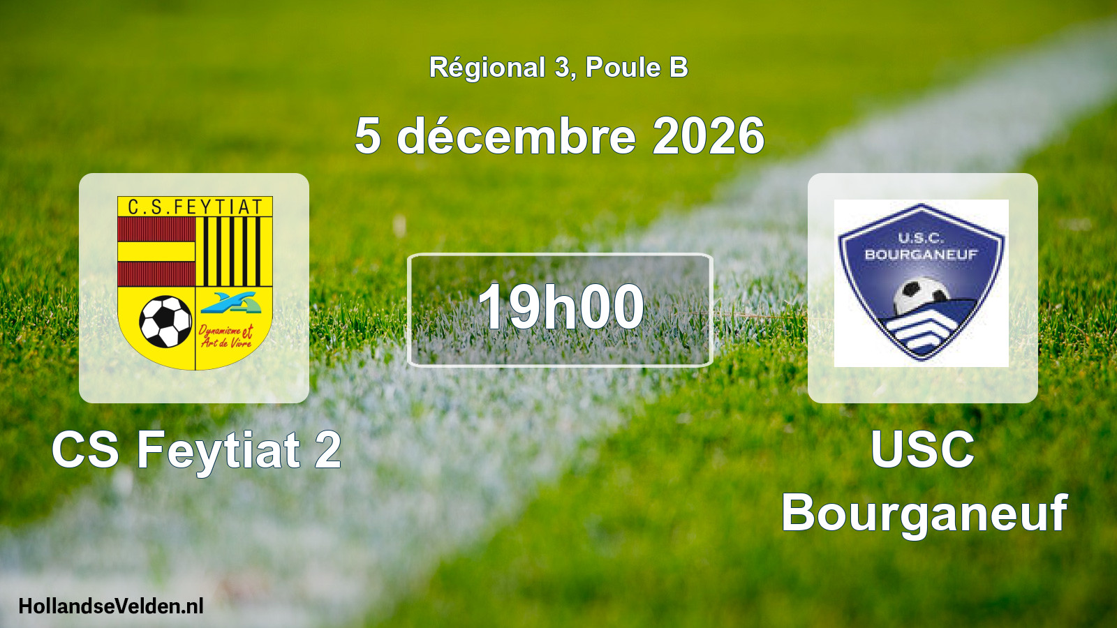 Geplande wedstrijd: CS Feytiat 2 - USC Bourganeuf (5 december 2026)