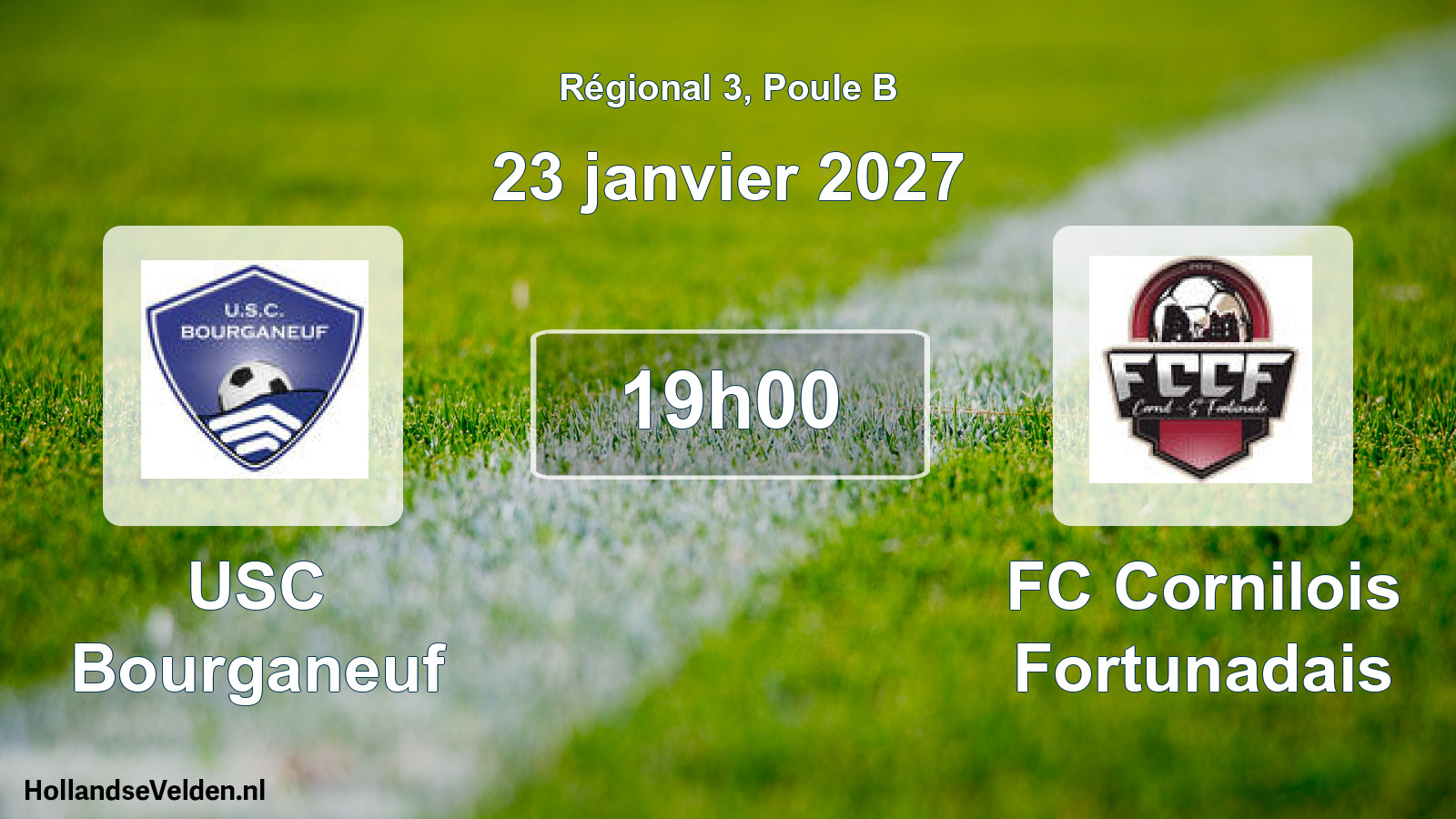 Scheduled Match: USC Bourganeuf - FC Cornilois Fortunadais (23 January 2027)