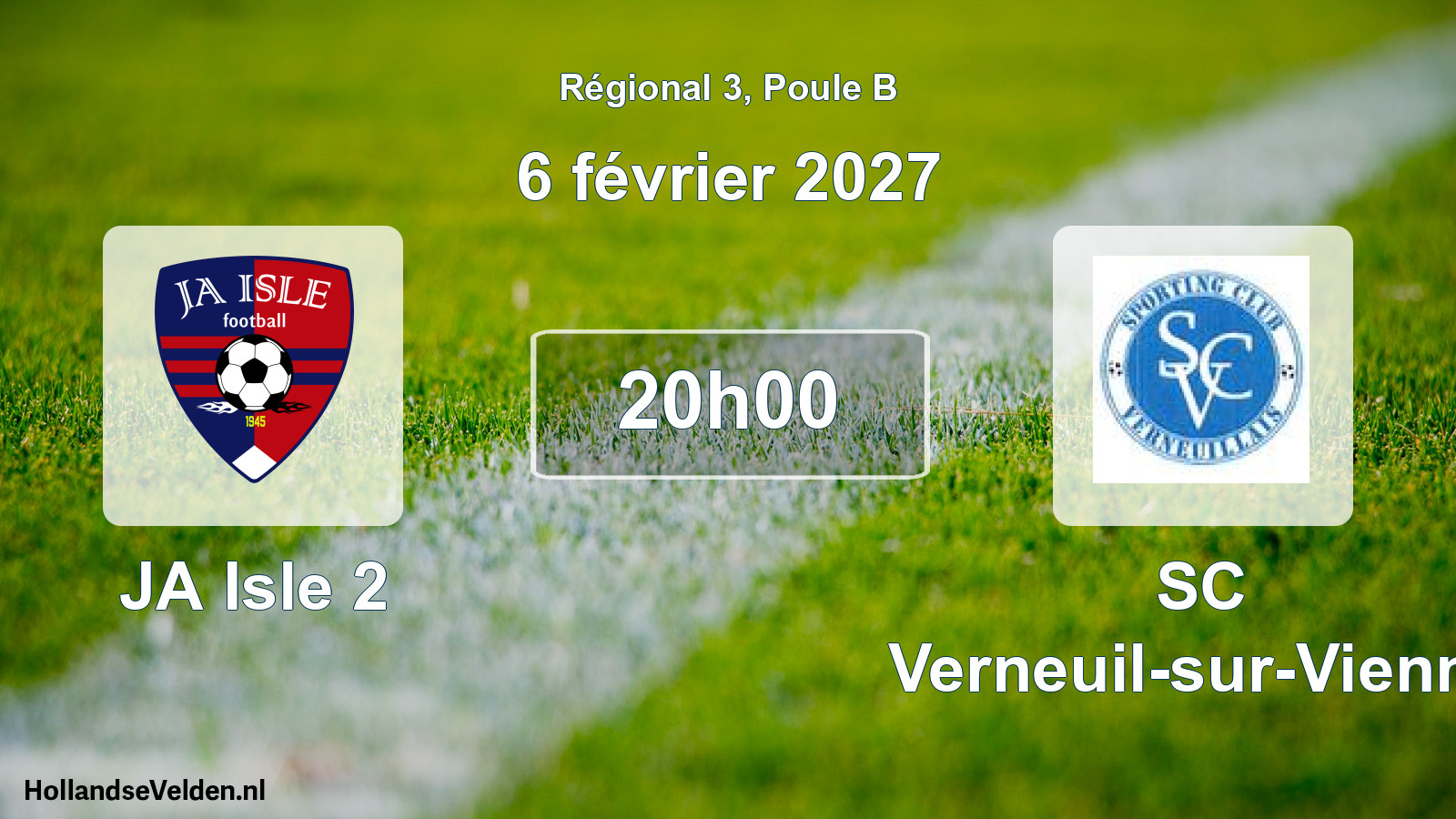 Geplande wedstrijd: JA Isle 2 - SC Verneuil-sur-Vienne (6 februari 2027)