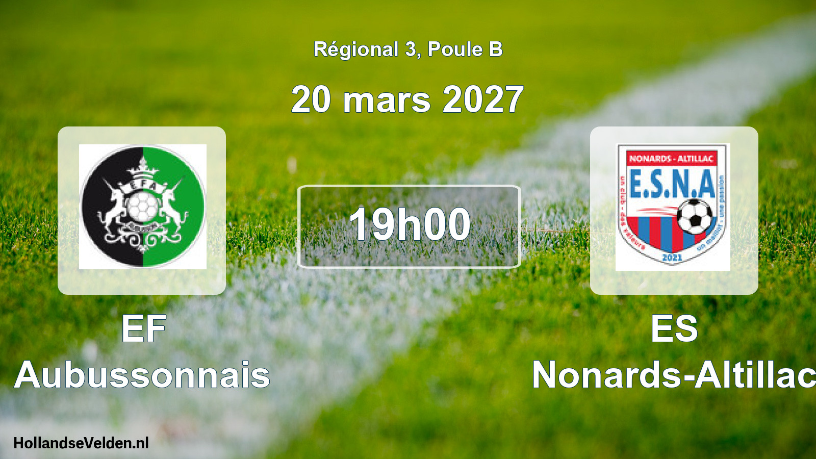 Scheduled Match: EF Aubussonnais - ES Nonards-Altillac (20 March 2027)