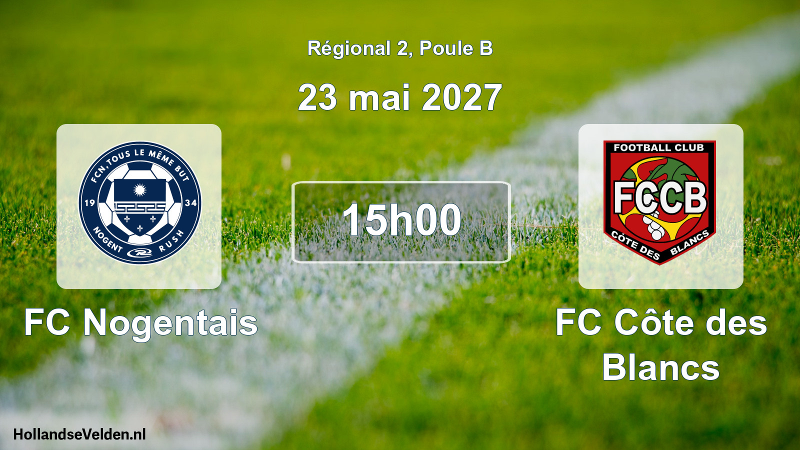 Scheduled Match: FC Nogentais - FC Côte des Blancs (23 May 2027)