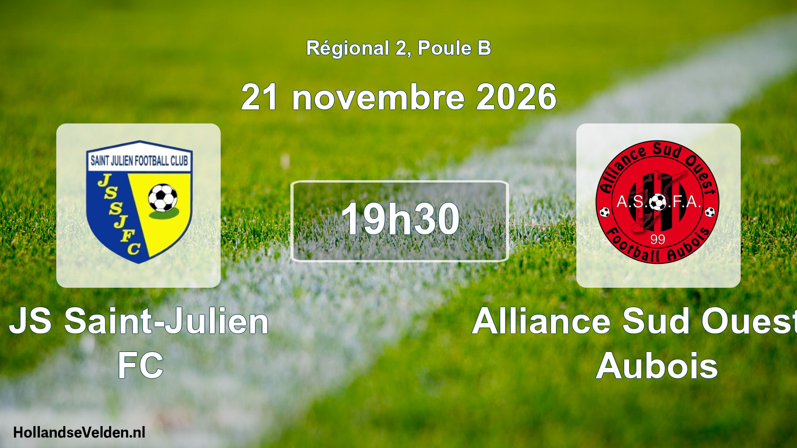 Scheduled Match: JS Saint-Julien FC - Alliance Sud Ouest F. Aubois (21 November 2026)