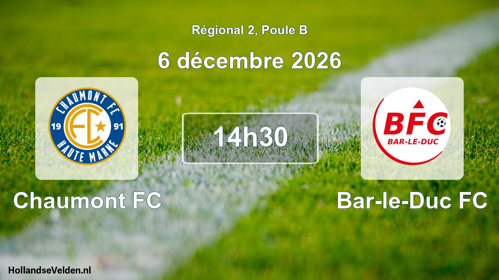 Match programmé: Chaumont FC - Bar-le-Duc FC (6 décembre 2026)