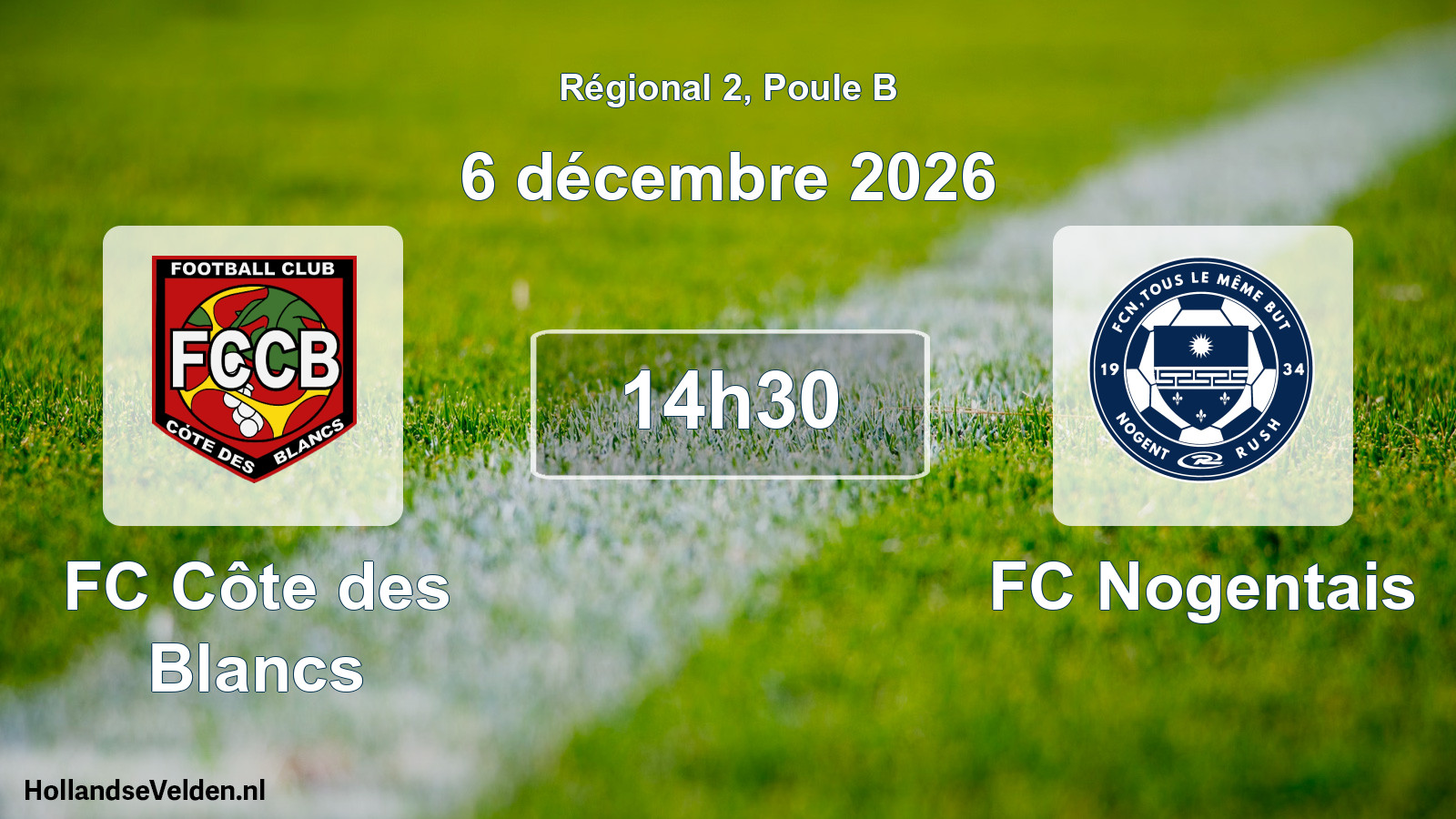 Scheduled Match: FC Côte des Blancs - FC Nogentais (6 December 2026)