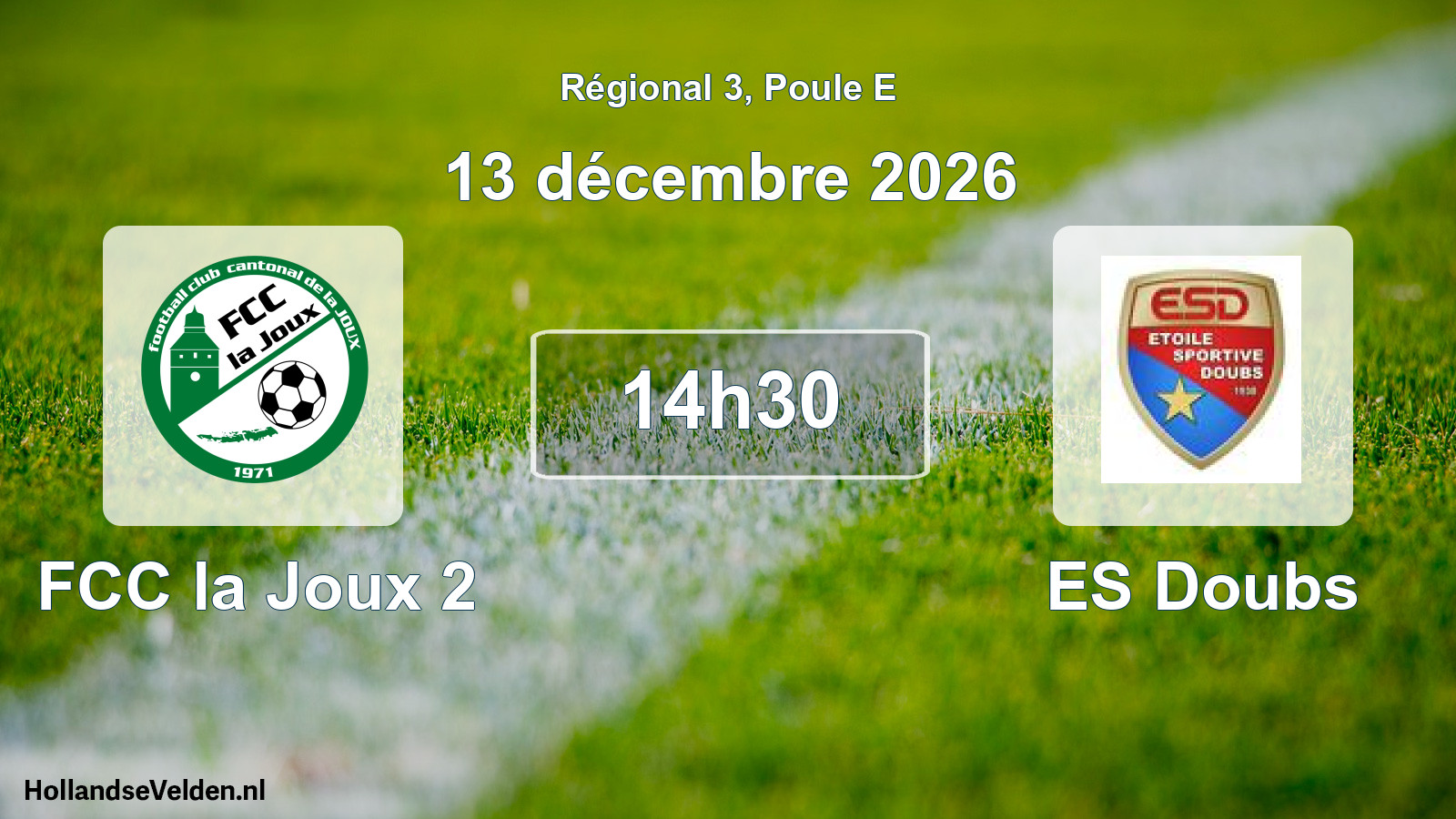 Scheduled Match: FCC la Joux 2 - ES Doubs (13 December 2026)