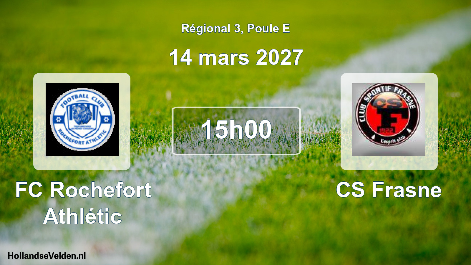 Scheduled Match: FC Rochefort Athlétic - CS Frasne (14 March 2027)