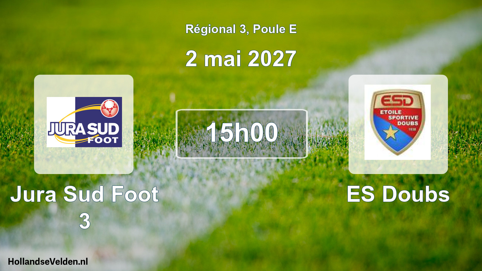 Scheduled Match: Jura Sud Foot 3 - ES Doubs (2 May 2027)