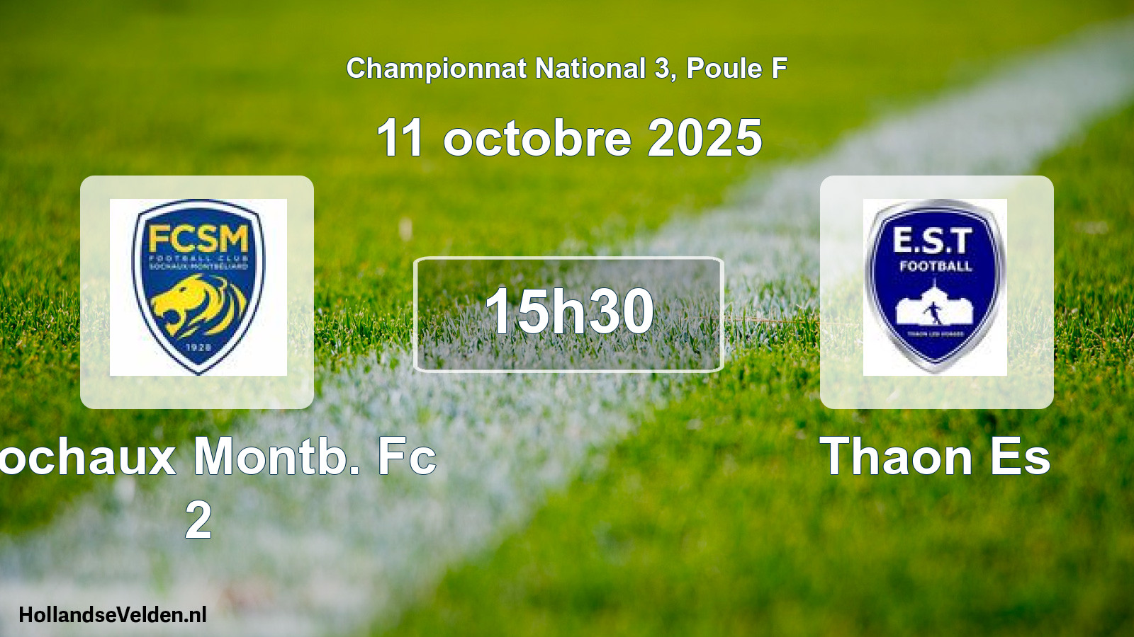 Scheduled Match: Sochaux Montb. Fc 2 - Thaon Es (11 October 2025)