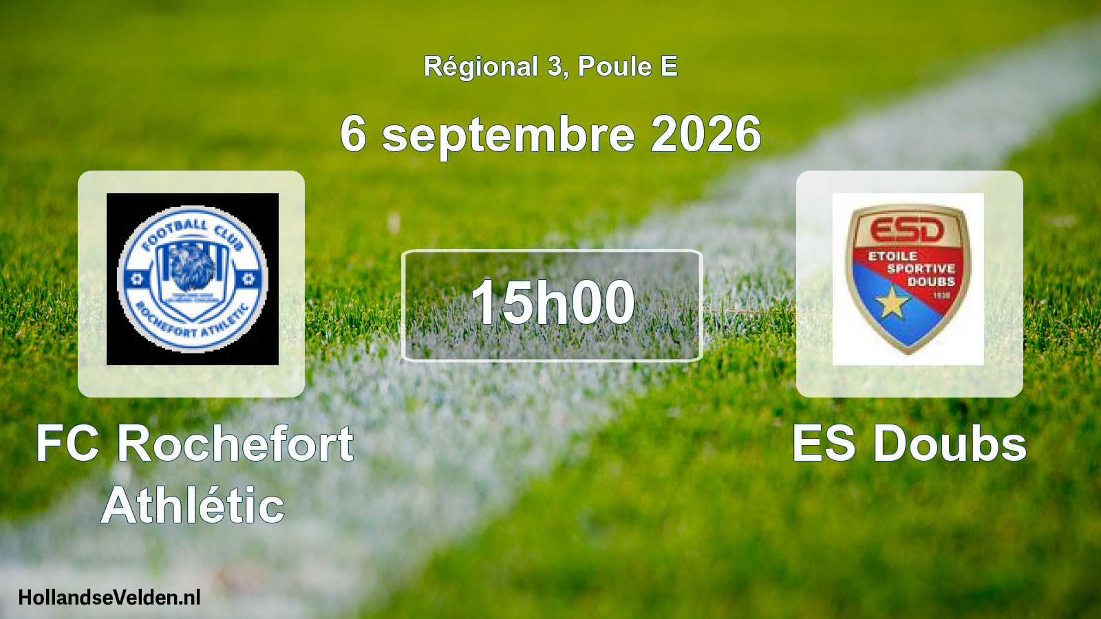 Scheduled Match: FC Rochefort Athlétic - ES Doubs (6 September 2026)