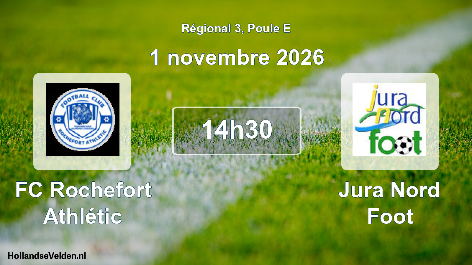 Scheduled Match: FC Rochefort Athlétic - Jura Nord Foot (1 November 2026)