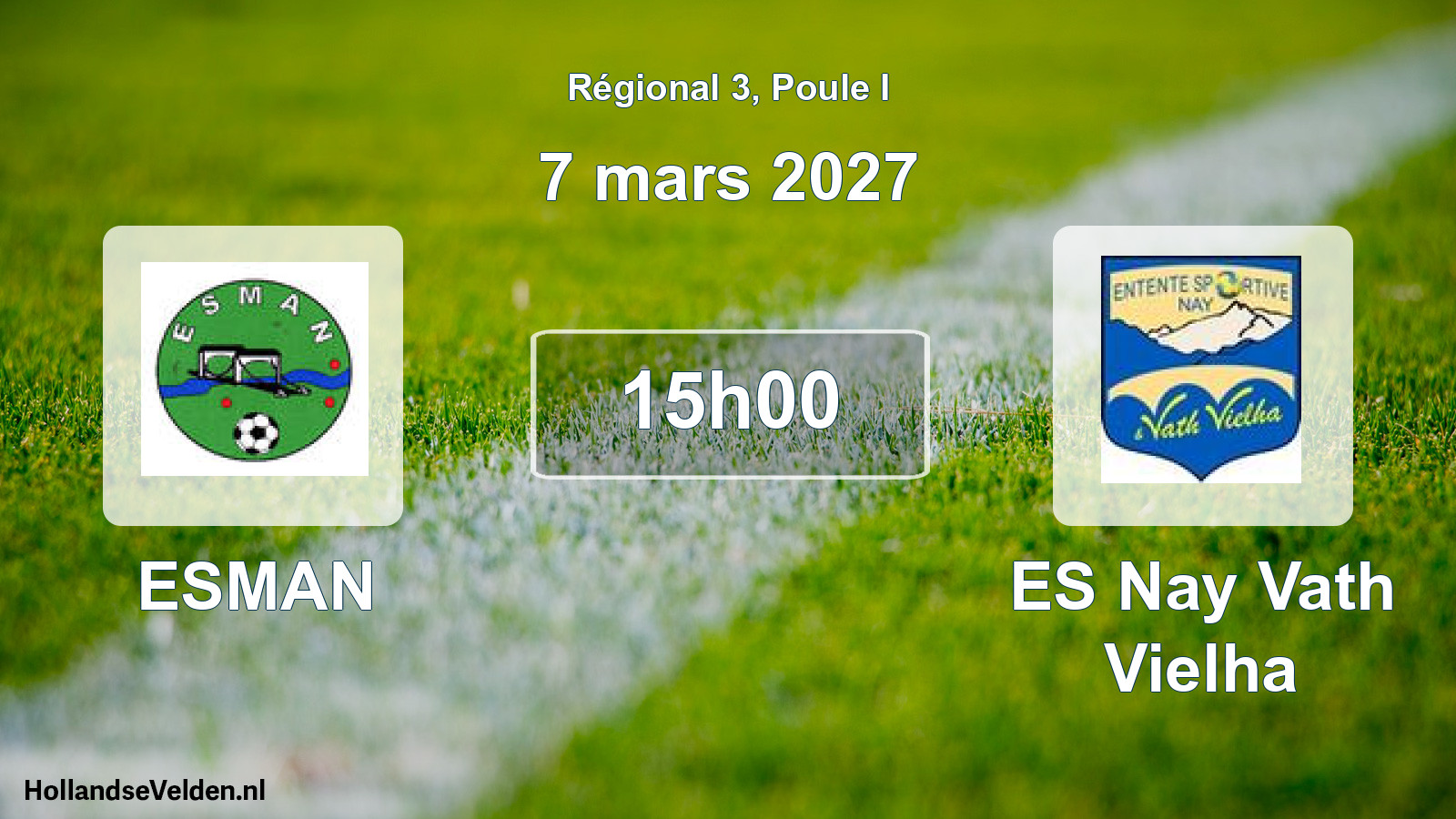 Scheduled Match: ESMAN - ES Nay Vath Vielha (7 March 2027)