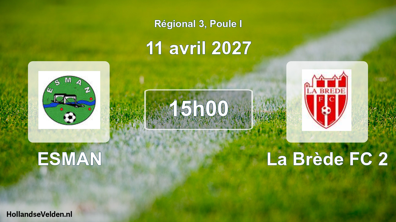 Scheduled Match: ESMAN - La Brède FC 2 (11 April 2027)