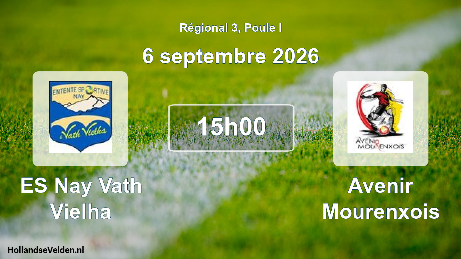 Scheduled Match: ES Nay Vath Vielha - Avenir Mourenxois (6 September 2026)