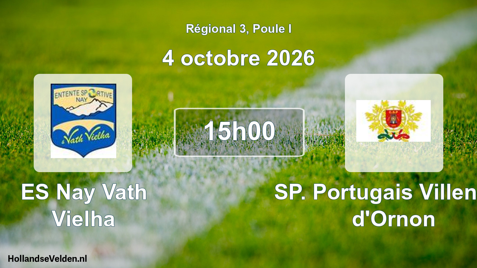 Scheduled Match: ES Nay Vath Vielha - SP. Portugais Villenave d'Ornon (4 October 2026)