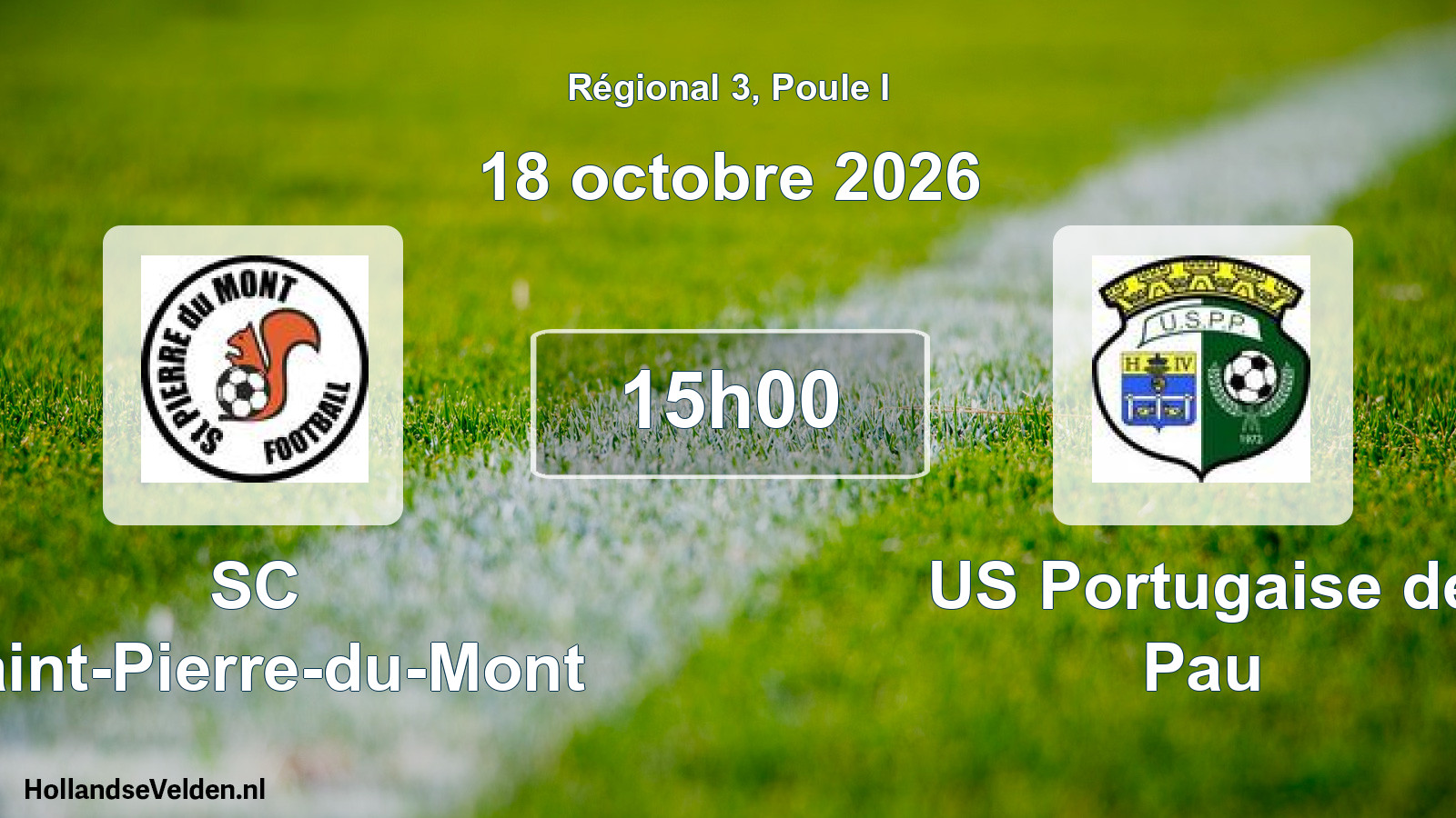 Scheduled Match: SC Saint-Pierre-du-Mont - US Portugaise de Pau (18 October 2026)