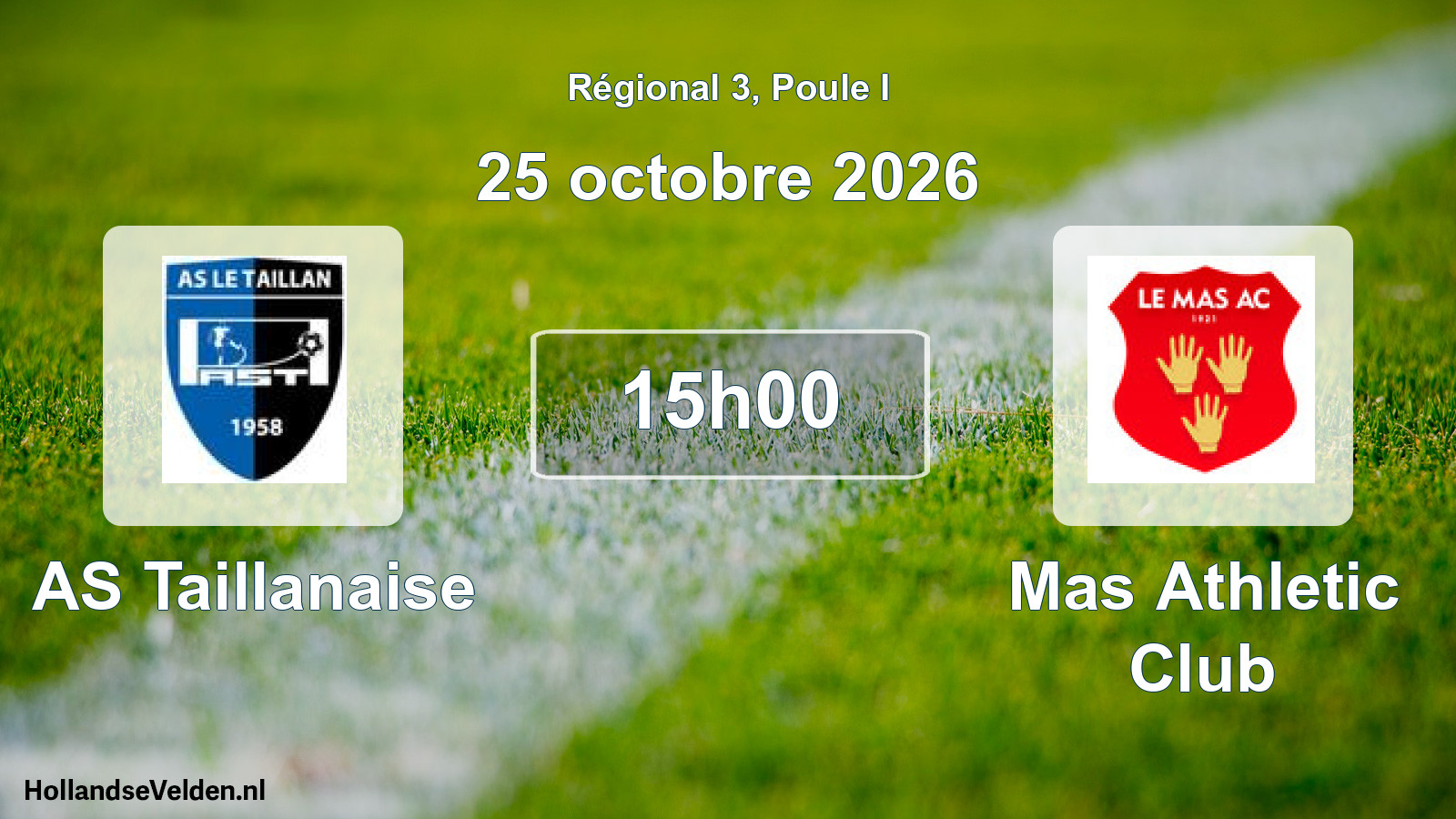 Scheduled Match: AS Taillanaise - Mas Athletic Club (25 October 2026)