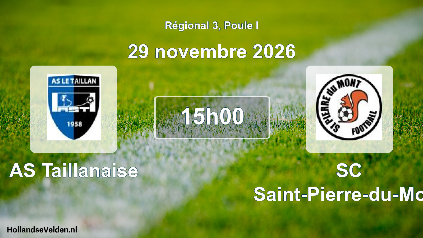 Match programmé: AS Taillanaise - SC Saint-Pierre-du-Mont (29 novembre 2026)