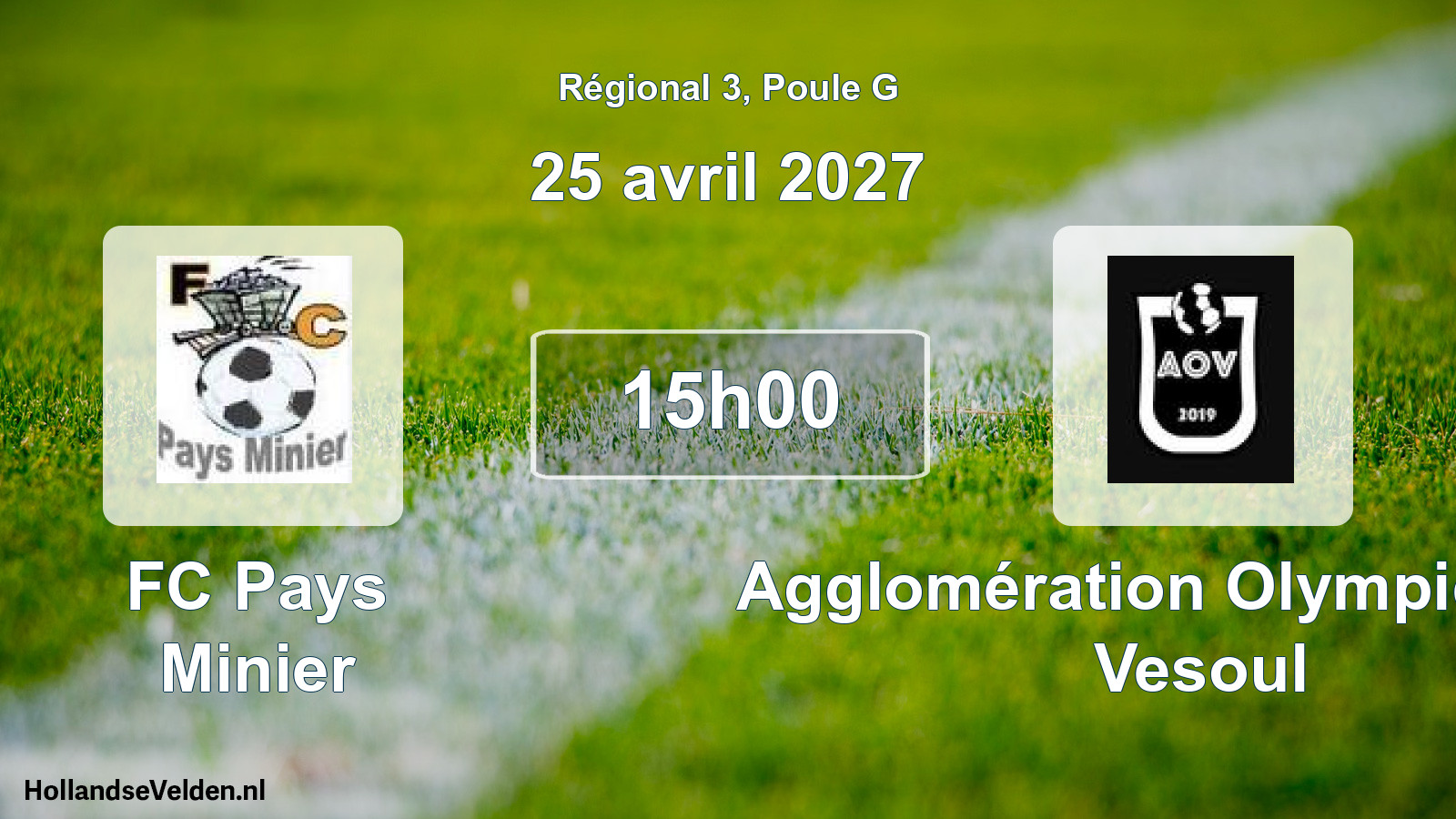 Scheduled Match: FC Pays Minier - Agglomération Olympique de Vesoul (25 April 2027)