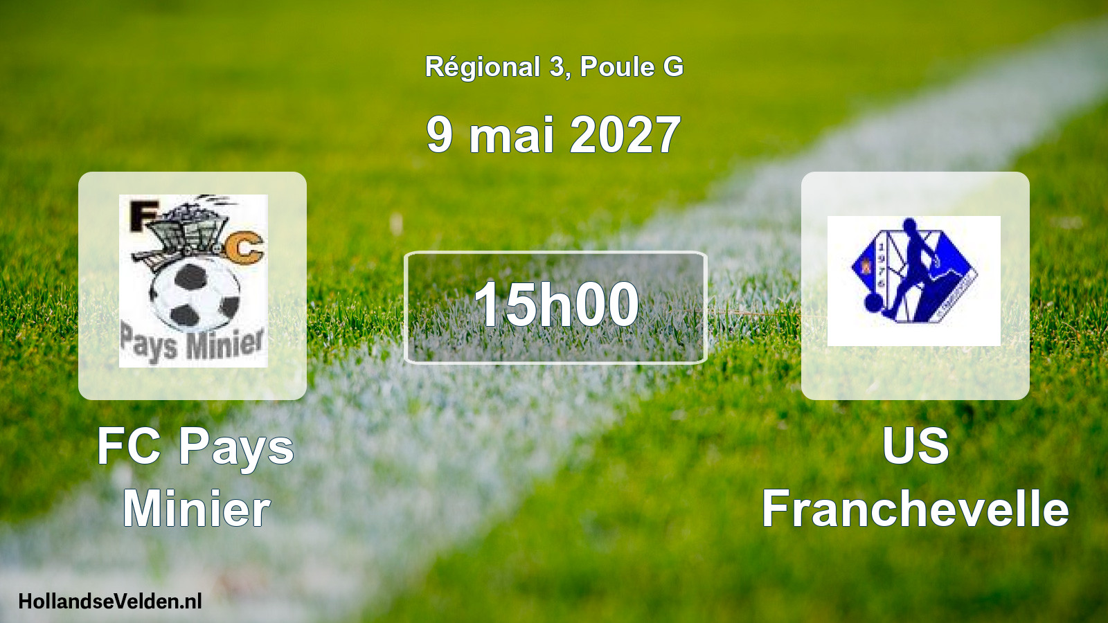 Scheduled Match: FC Pays Minier - US Franchevelle (9 May 2027)