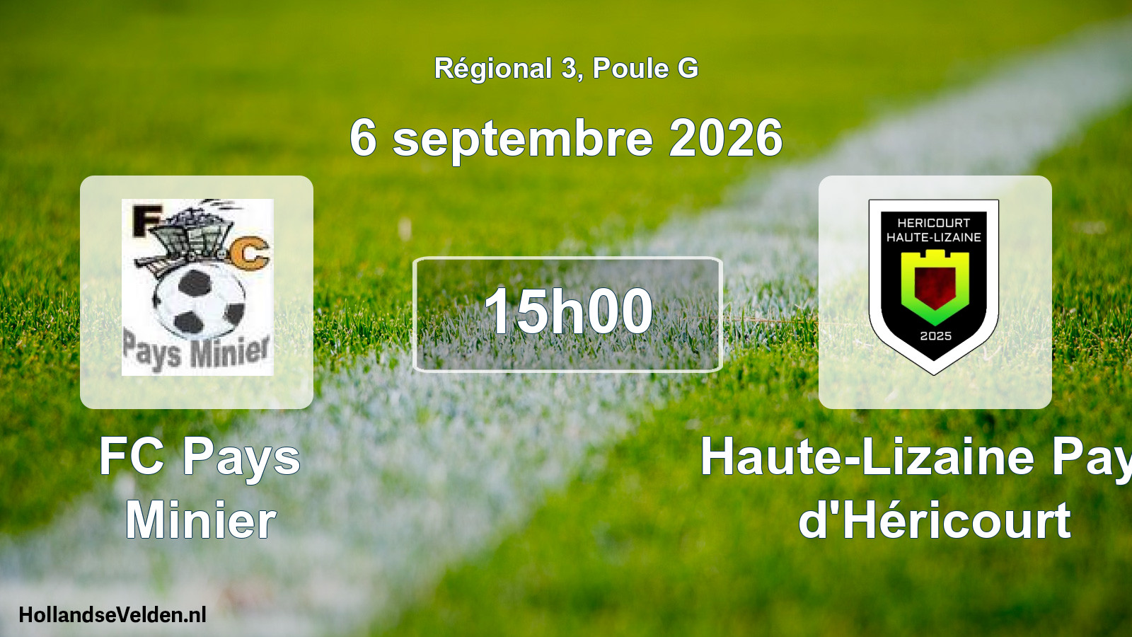 Scheduled Match: FC Pays Minier - Haute-Lizaine Pays d'Héricourt (6 September 2026)