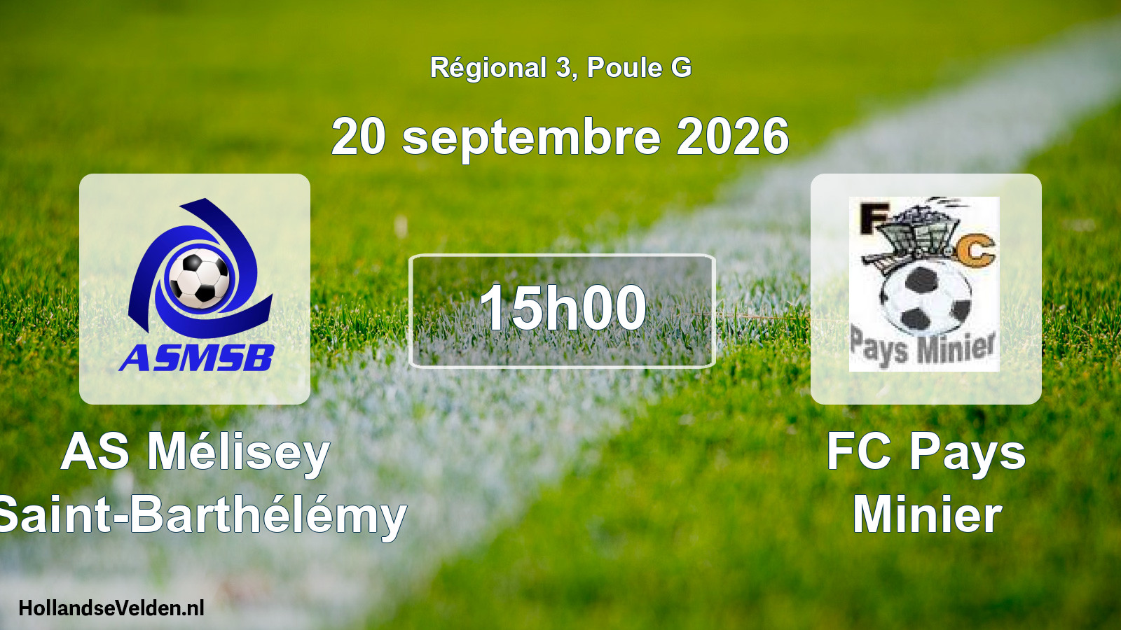 Scheduled Match: AS Mélisey Saint-Barthélémy - FC Pays Minier (20 September 2026)