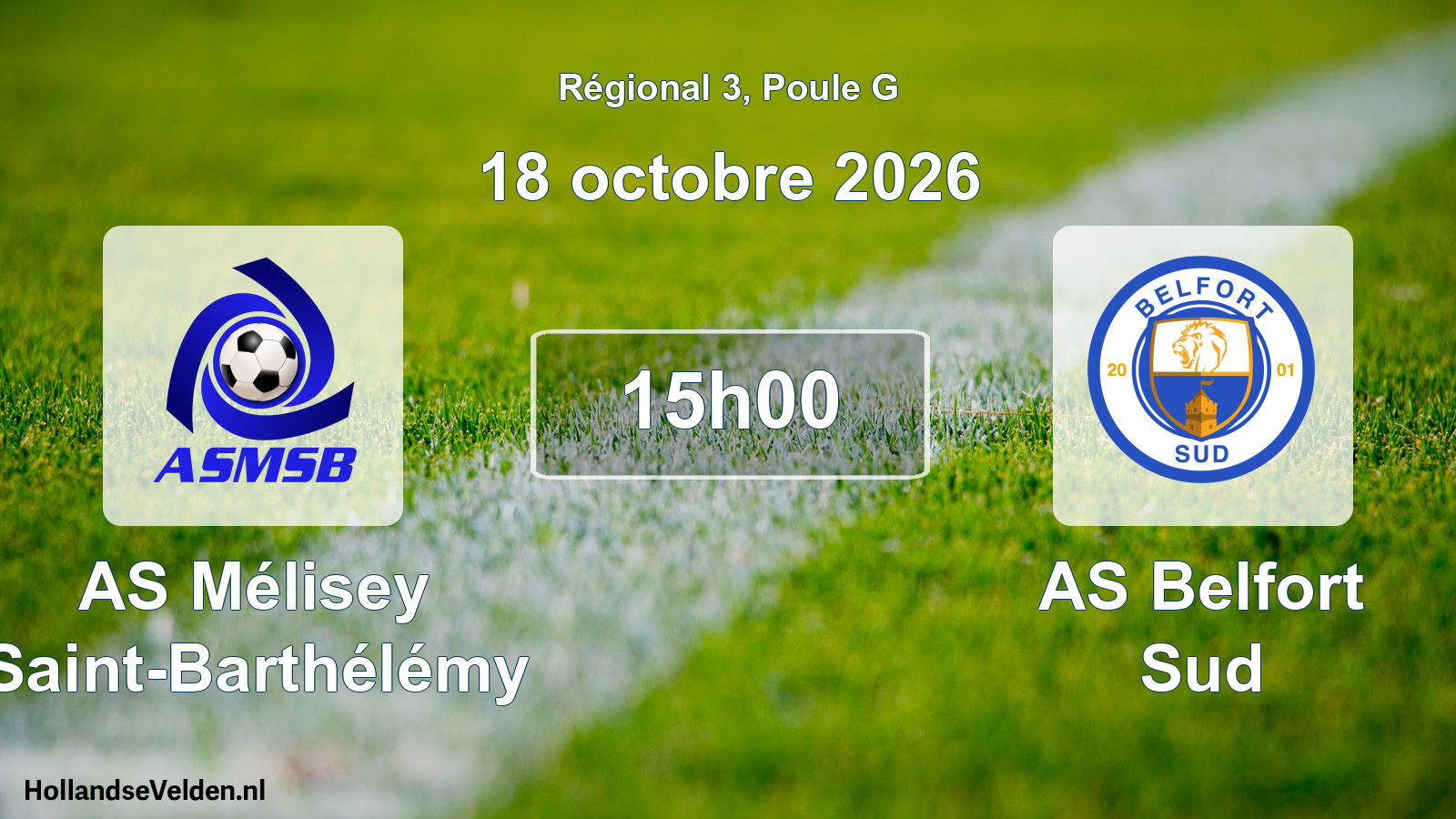 Scheduled Match: AS Mélisey Saint-Barthélémy - AS Belfort Sud (18 October 2026)