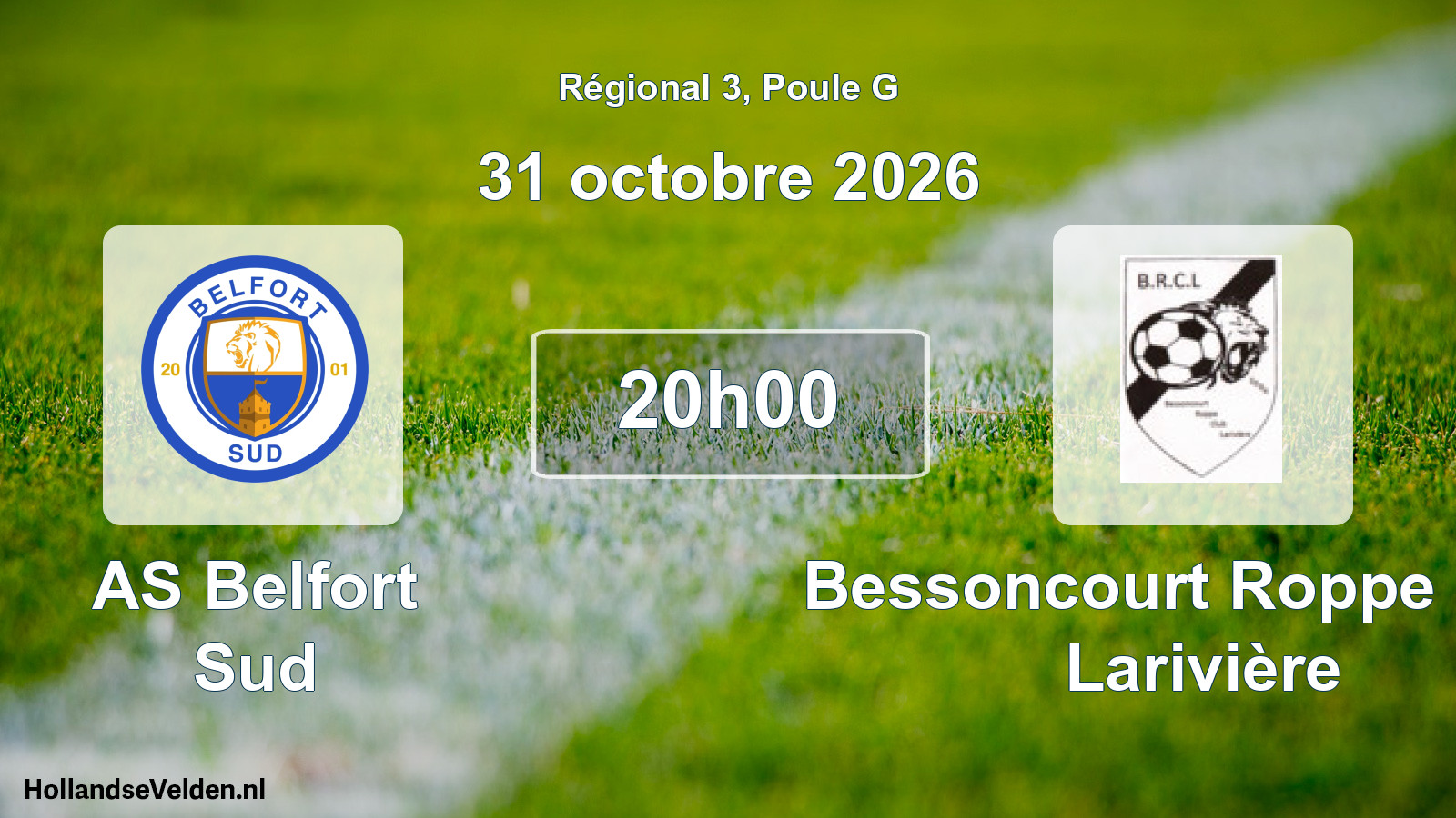 Geplande wedstrijd: AS Belfort Sud - Bessoncourt Roppe Club Larivière (31 oktober 2026)