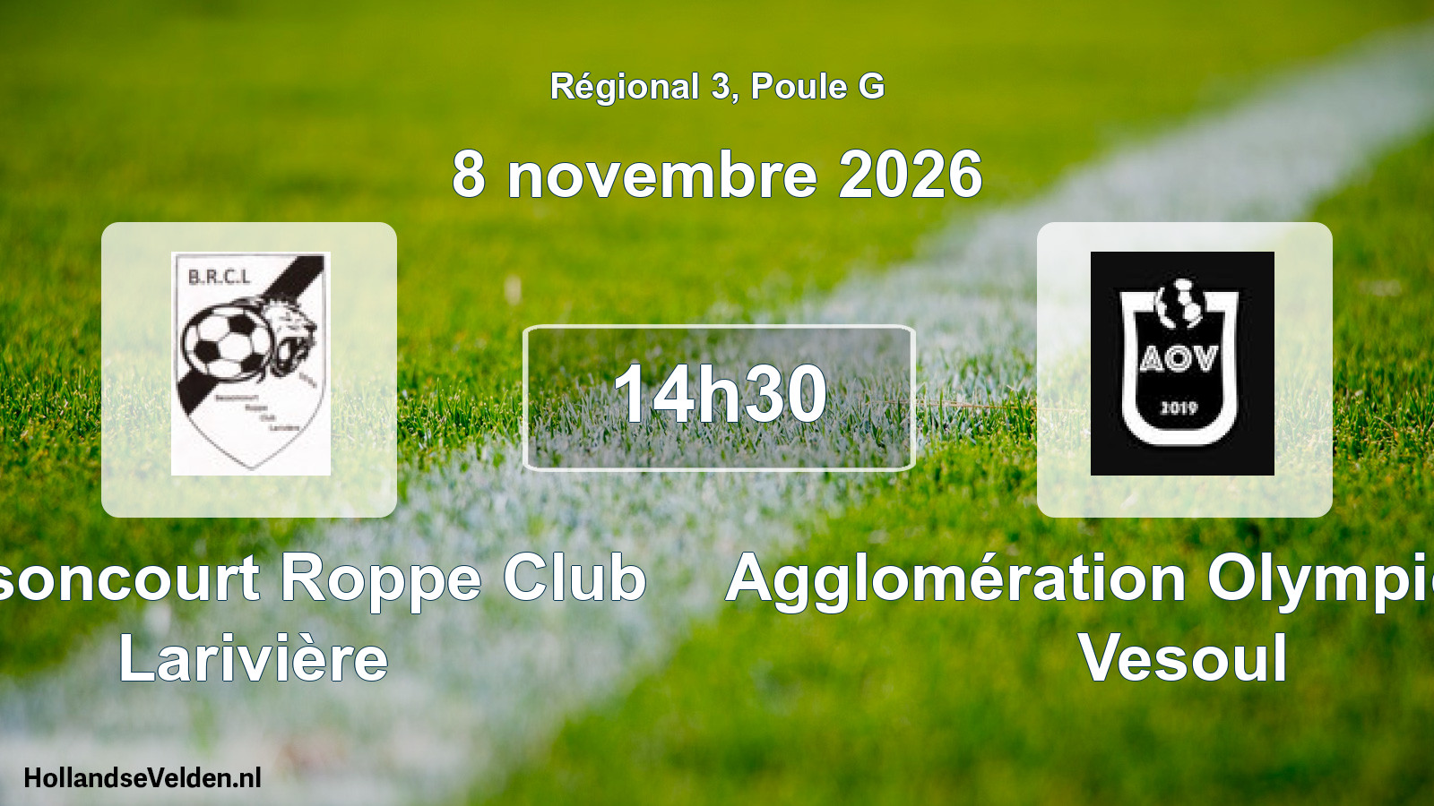 Scheduled Match: Bessoncourt Roppe Club Larivière - Agglomération Olympique de Vesoul (8 November 2026)