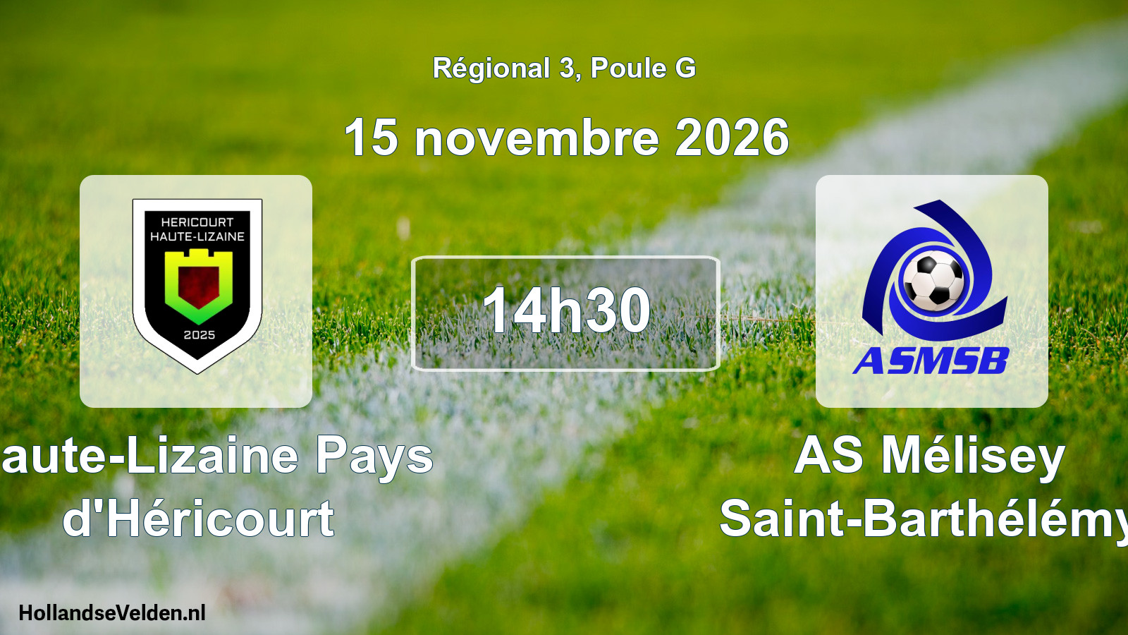 Scheduled Match: Haute-Lizaine Pays d'Héricourt - AS Mélisey Saint-Barthélémy (15 November 2026)