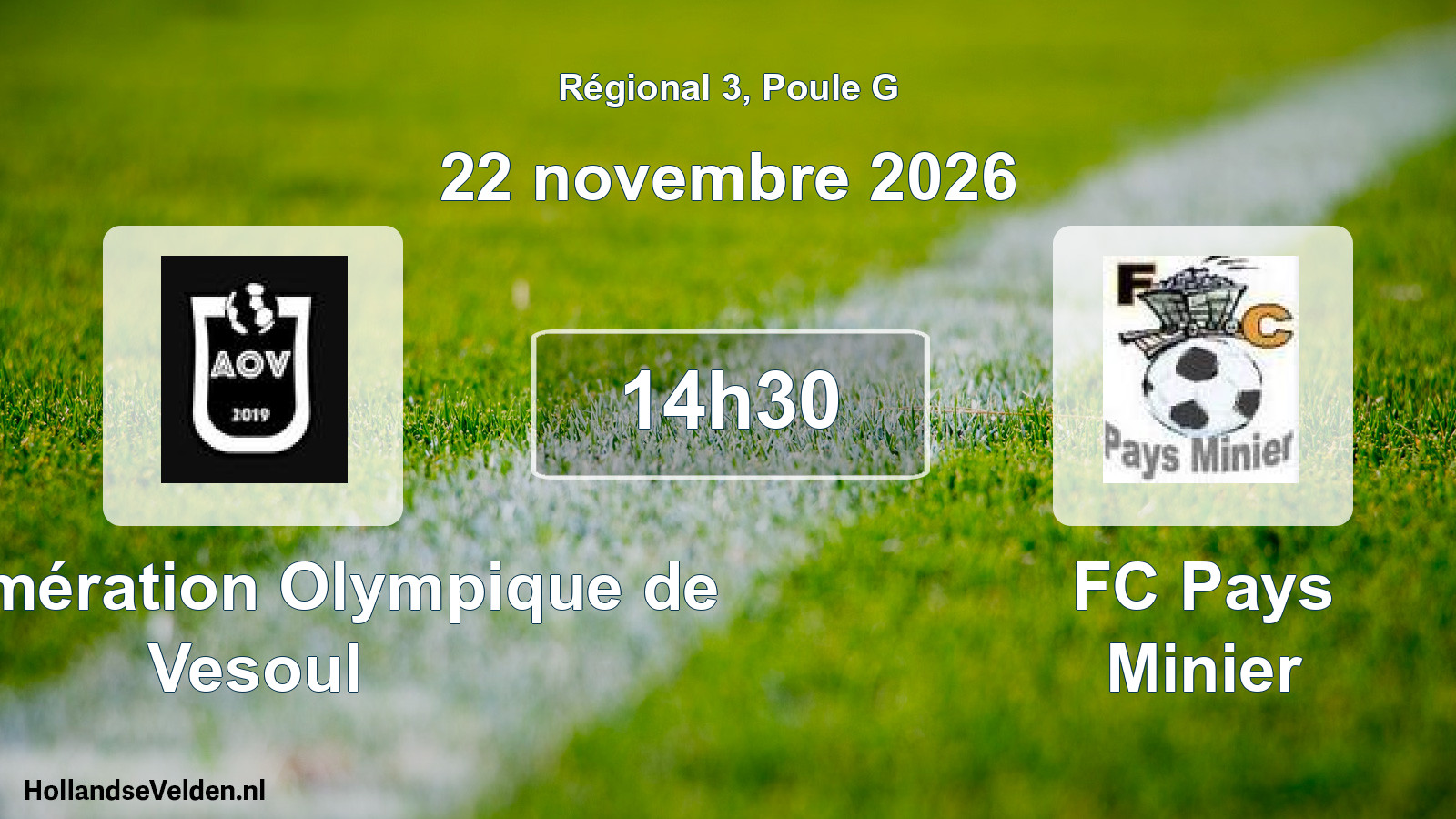 Scheduled Match: Agglomération Olympique de Vesoul - FC Pays Minier (22 November 2026)