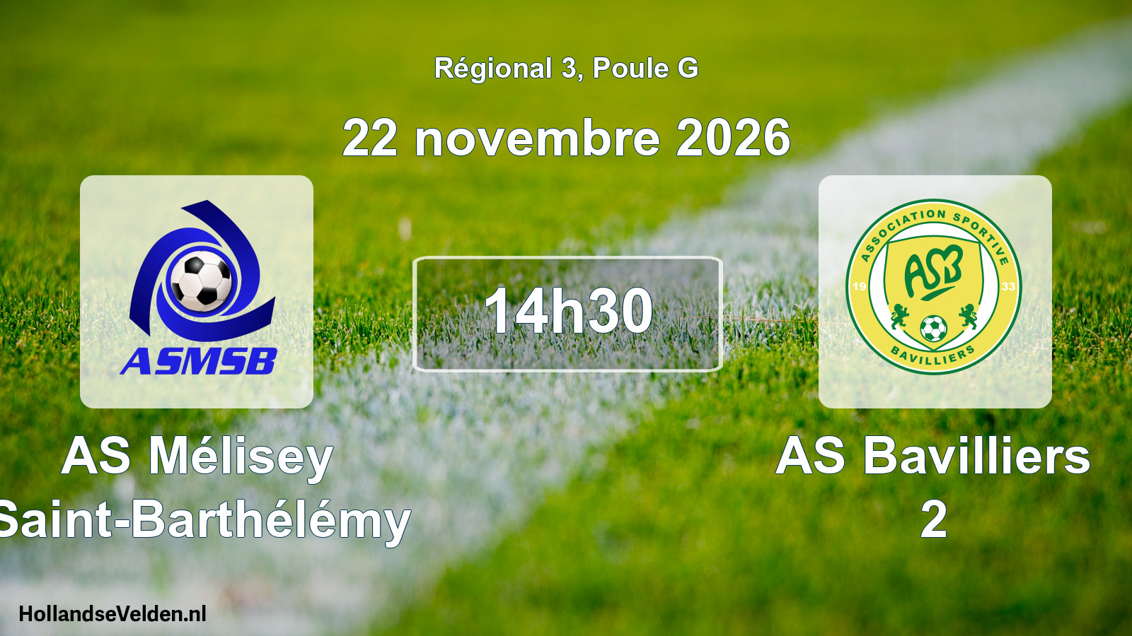 Scheduled Match: AS Mélisey Saint-Barthélémy - AS Bavilliers 2 (22 November 2026)