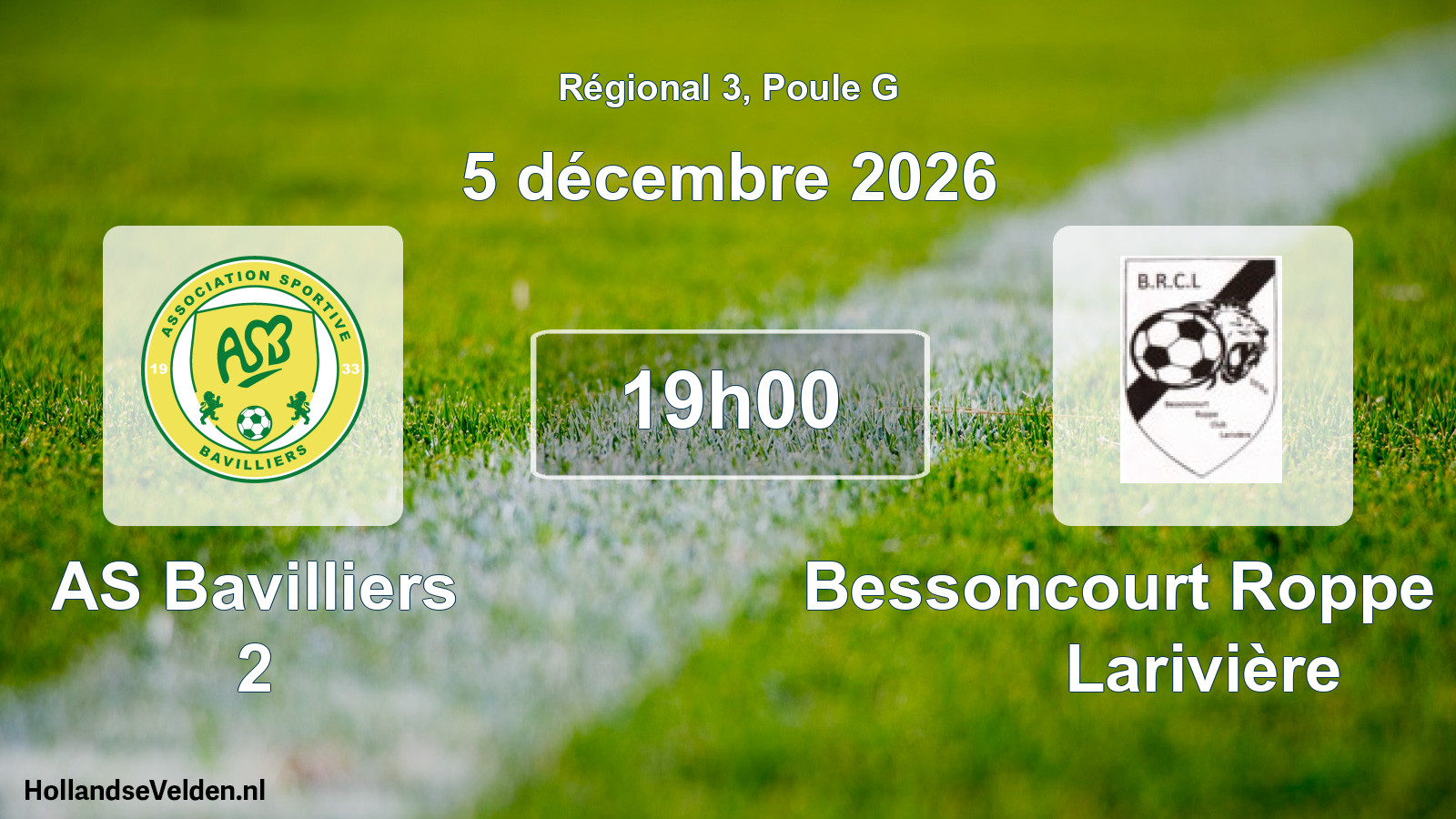 Scheduled Match: AS Bavilliers 2 - Bessoncourt Roppe Club Larivière (5 December 2026)