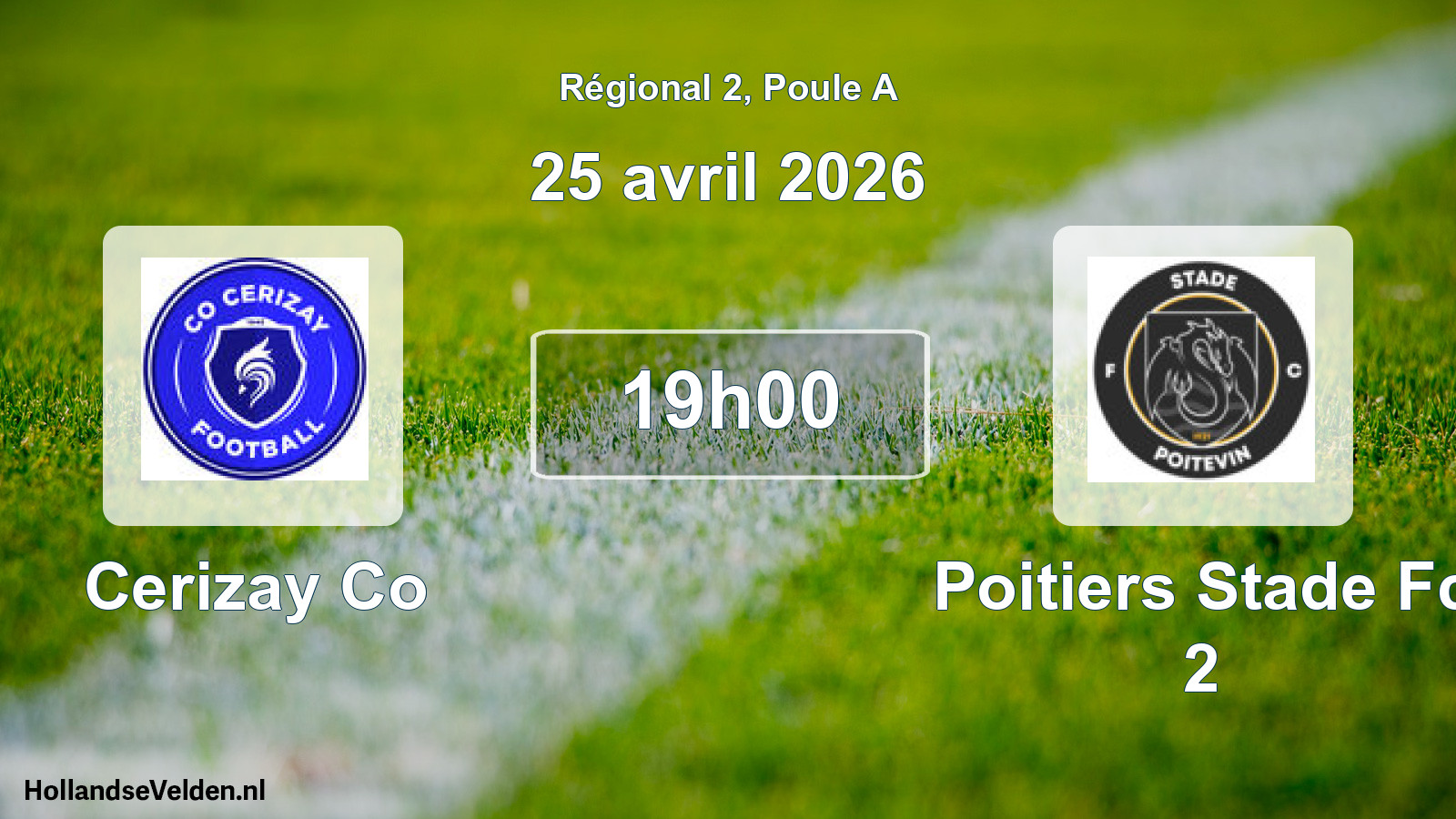 Geplande wedstrijd: Cerizay Co - Poitiers Stade Fc 2 (25 april 2026)