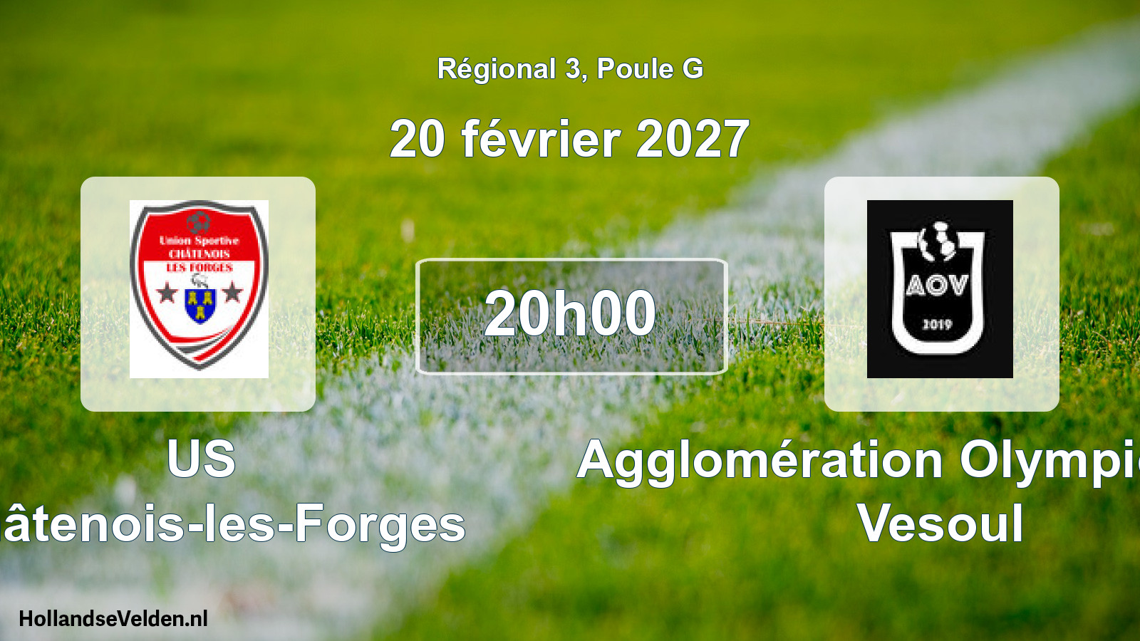 Scheduled Match: US Châtenois-les-Forges - Agglomération Olympique de Vesoul (20 February 2027)