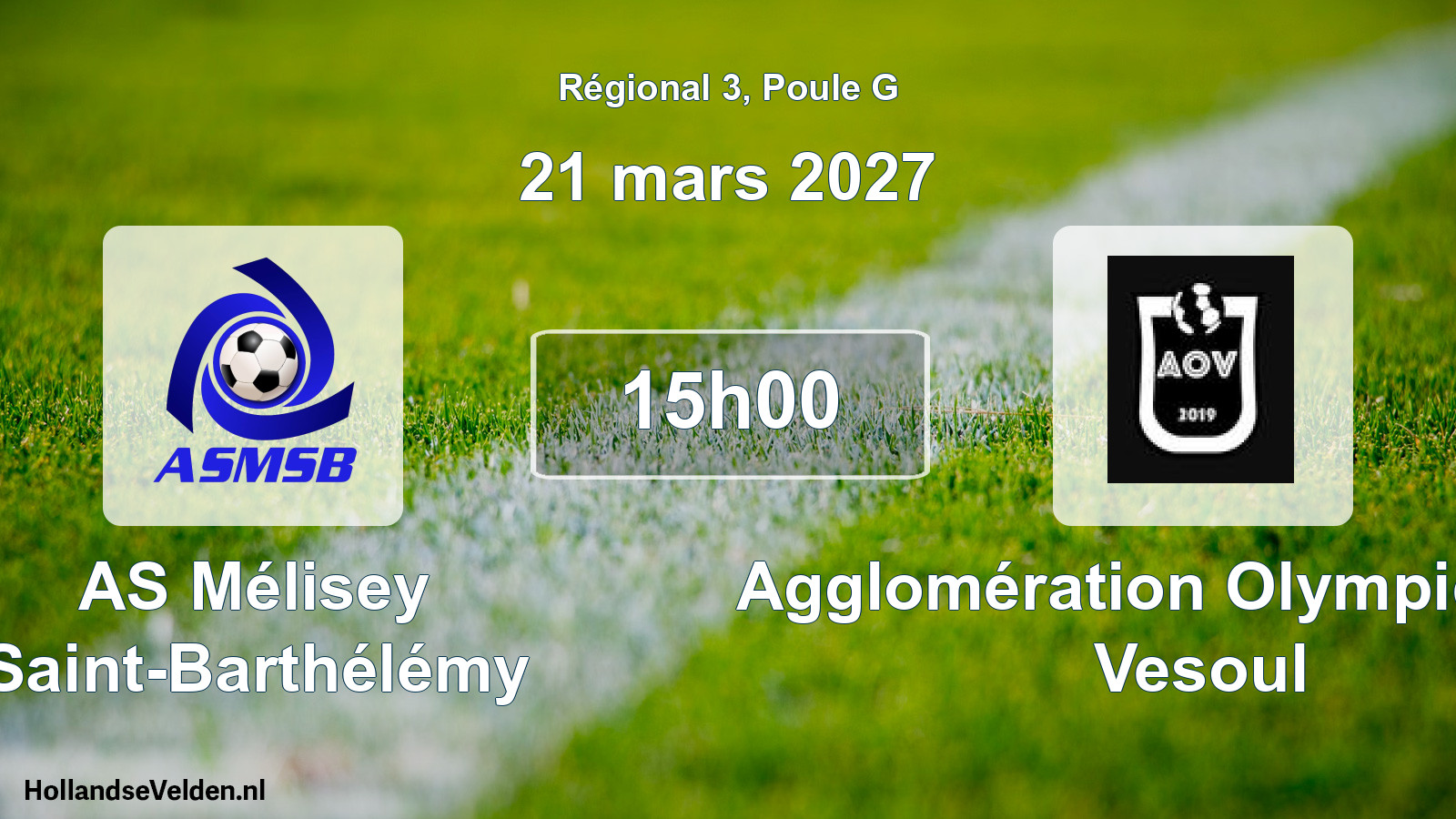 Scheduled Match: AS Mélisey Saint-Barthélémy - Agglomération Olympique de Vesoul (21 March 2027)