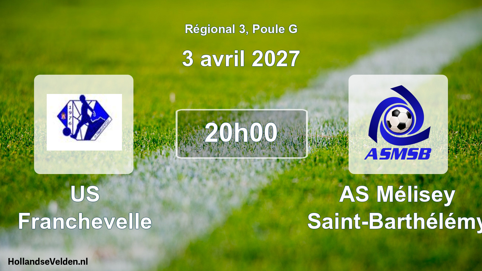 Scheduled Match: US Franchevelle - AS Mélisey Saint-Barthélémy (3 April 2027)