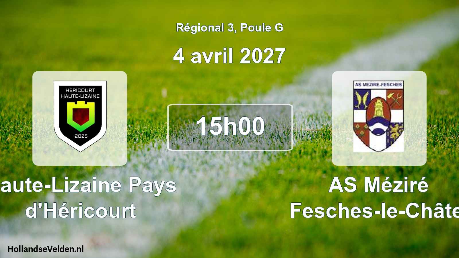 Scheduled Match: Haute-Lizaine Pays d'Héricourt - AS Méziré Fesches-le-Châtel (4 April 2027)