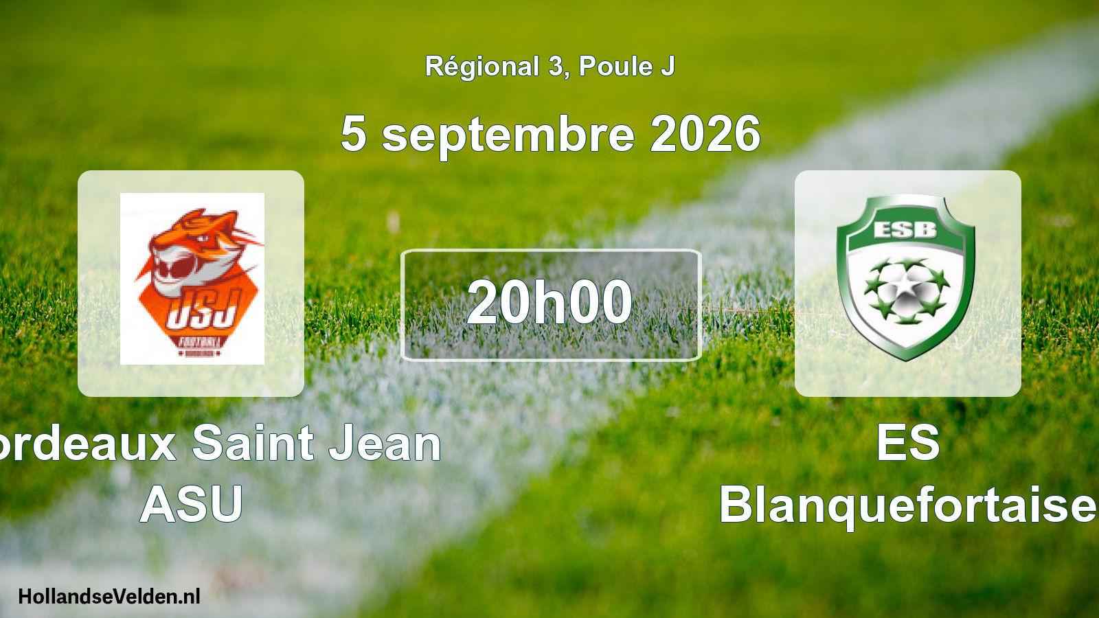 Scheduled Match: Bordeaux Saint Jean ASU - ES Blanquefortaise (5 September 2026)