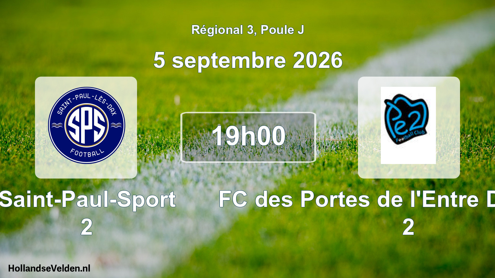 Scheduled Match: Saint-Paul-Sport 2 - FC des Portes de l'Entre Deux Mers 2 (5 September 2026)