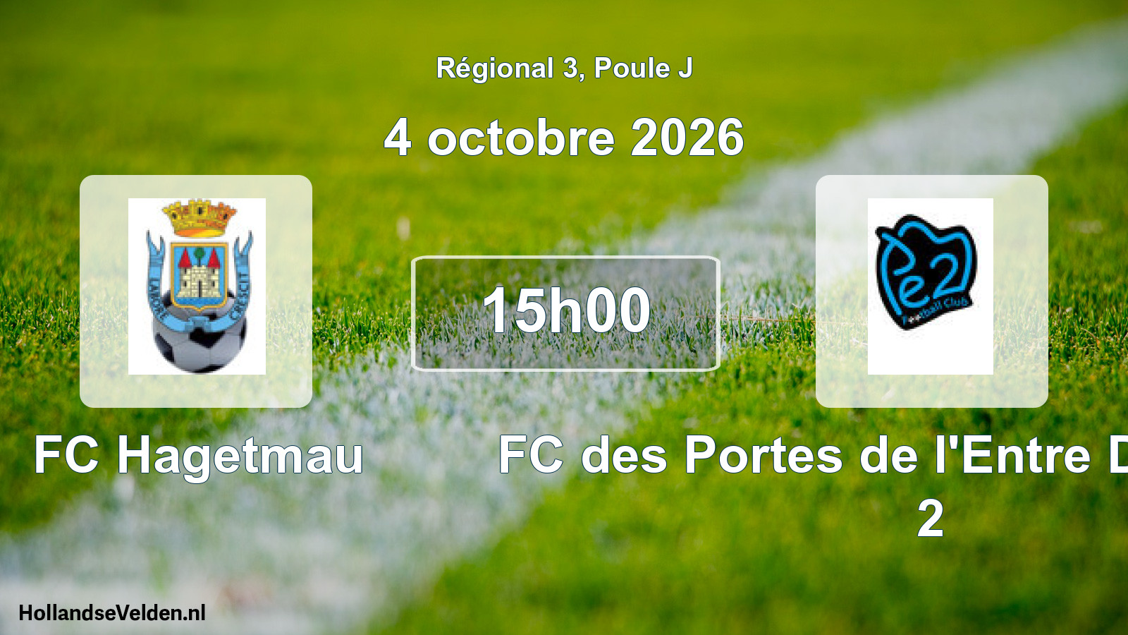 Scheduled Match: FC Hagetmau - FC des Portes de l'Entre Deux Mers 2 (4 October 2026)