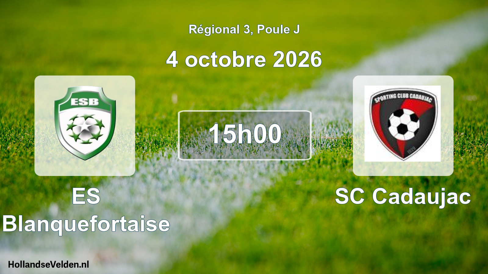 Scheduled Match: ES Blanquefortaise - SC Cadaujac (4 October 2026)