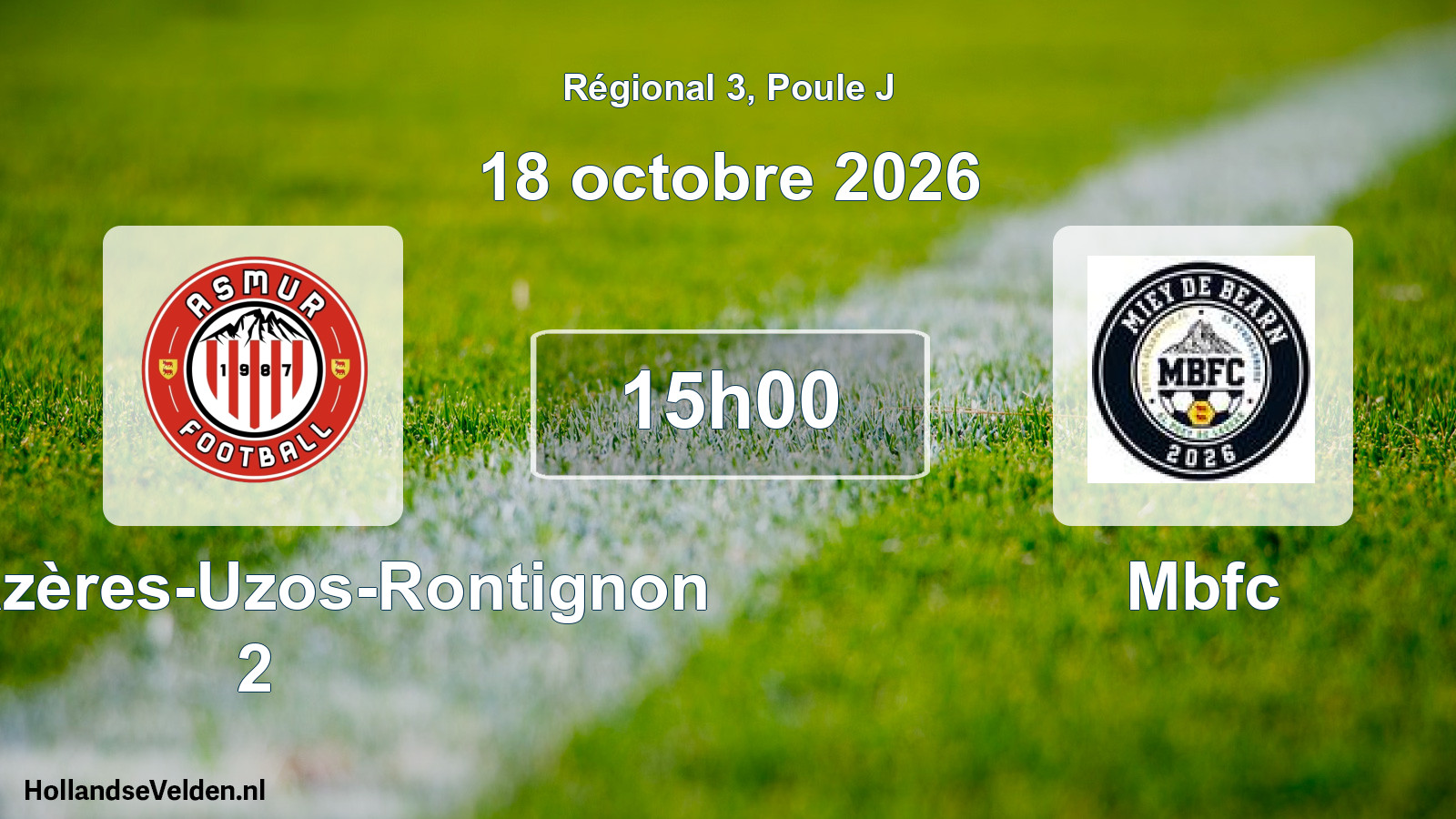 Scheduled Match: AS Mazères-Uzos-Rontignon 2 - Mbfc (18 October 2026)