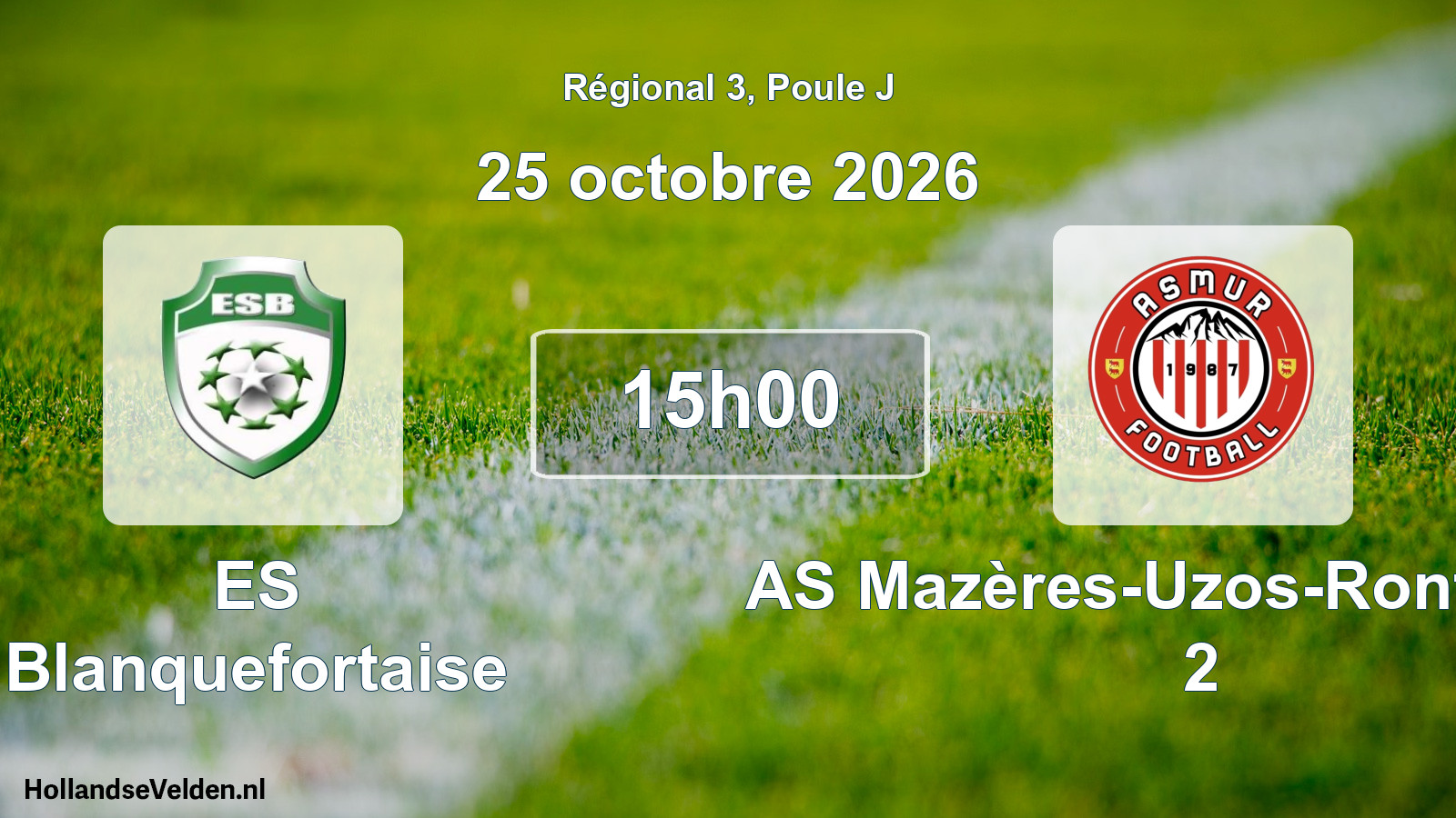 Scheduled Match: ES Blanquefortaise - AS Mazères-Uzos-Rontignon 2 (25 October 2026)
