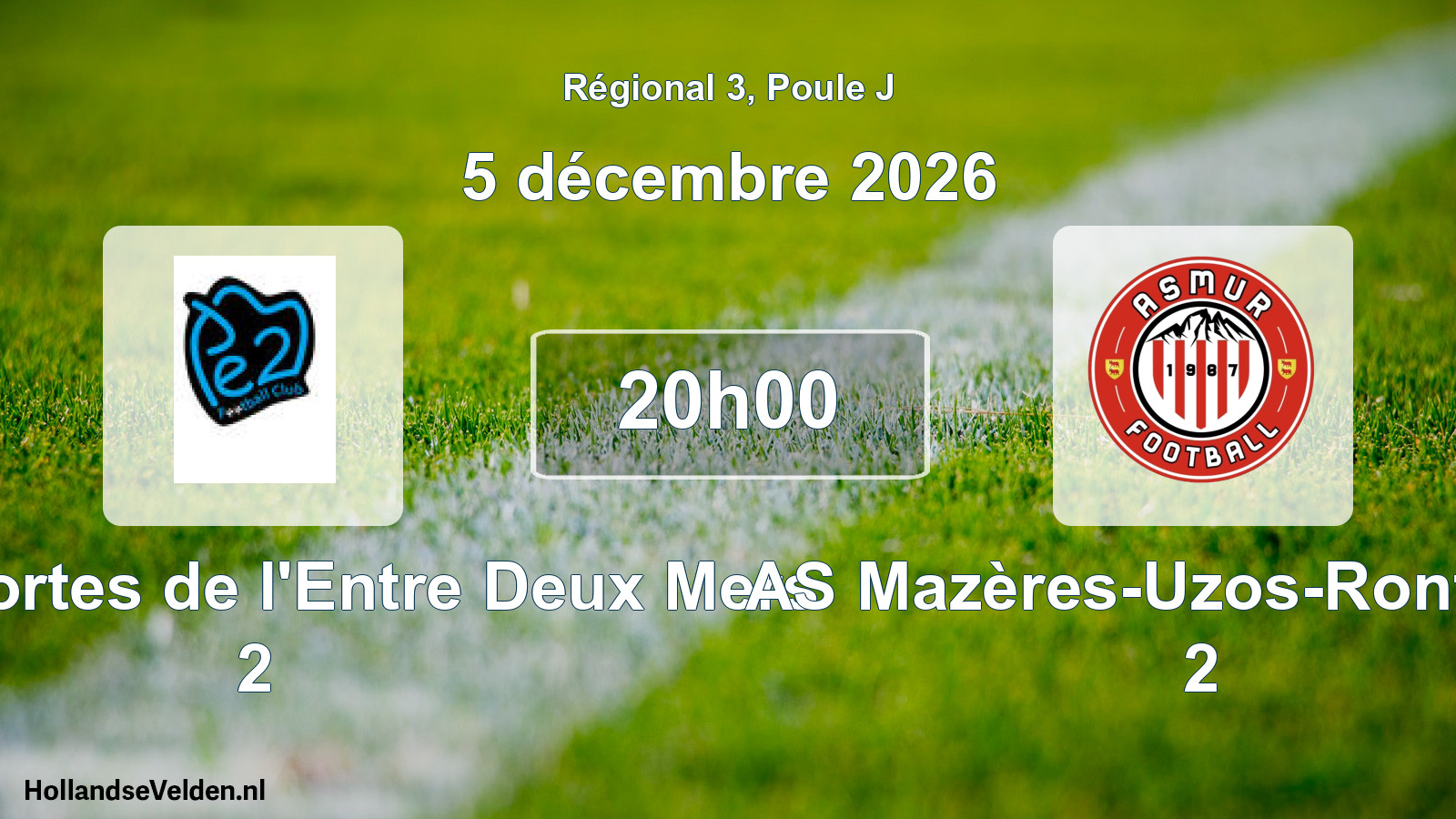 Scheduled Match: FC des Portes de l'Entre Deux Mers 2 - AS Mazères-Uzos-Rontignon 2 (5 December 2026)