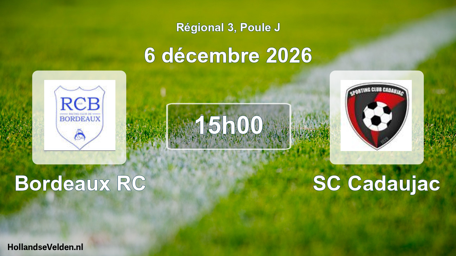 Scheduled Match: Bordeaux RC - SC Cadaujac (6 December 2026)