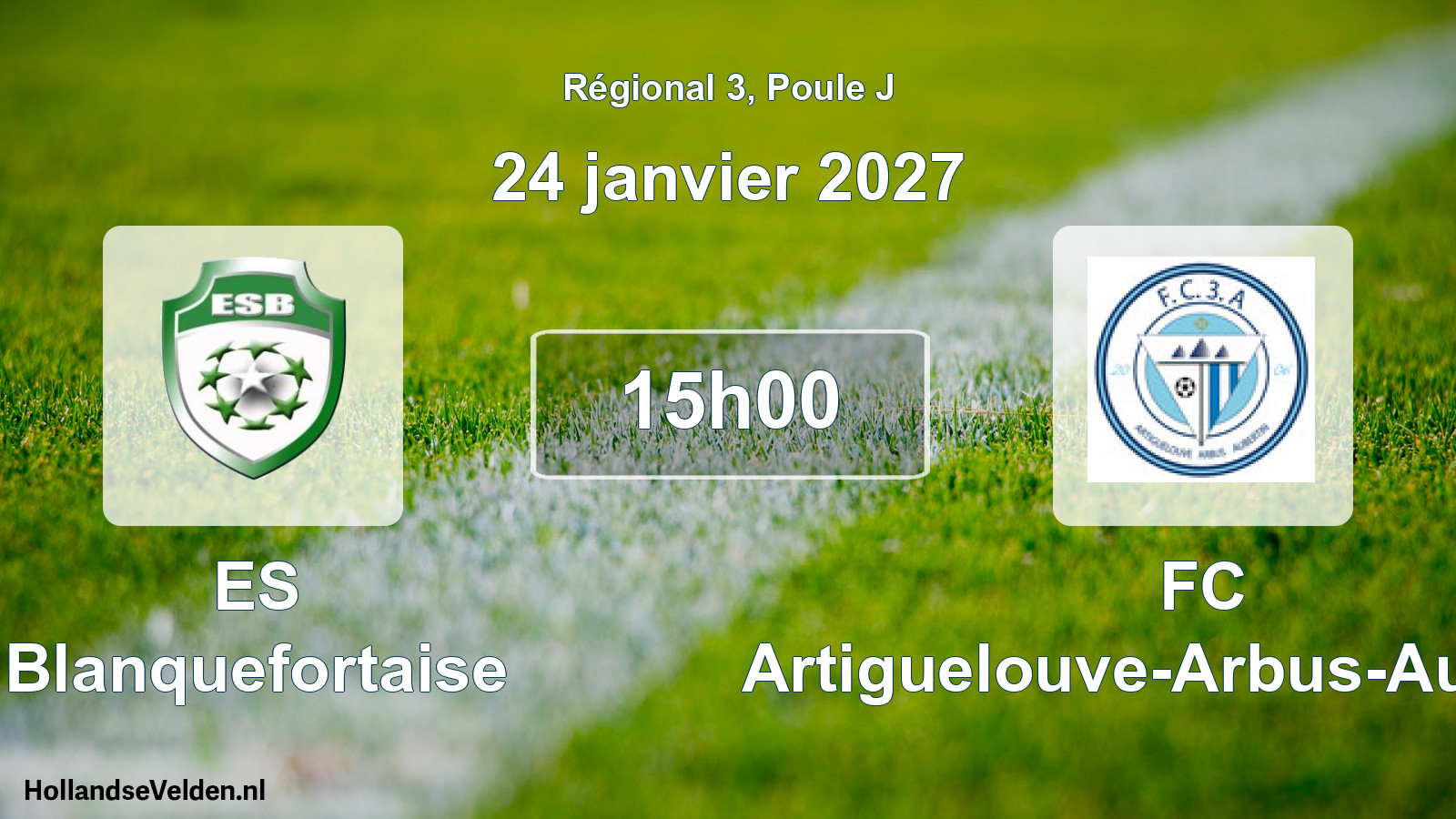 Match programmé: ES Blanquefortaise - FC Artiguelouve-Arbus-Aubertin (24 janvier 2027)