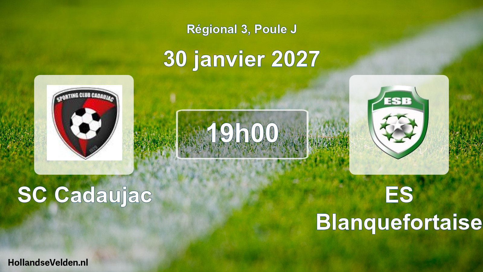 Scheduled Match: SC Cadaujac - ES Blanquefortaise (30 January 2027)