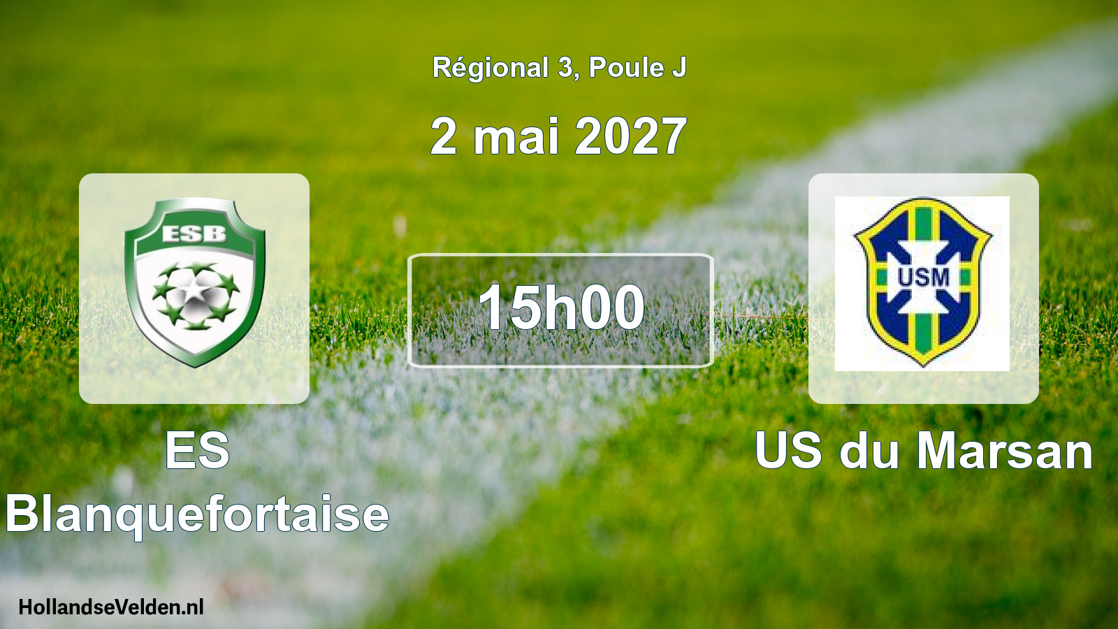 Scheduled Match: ES Blanquefortaise - US du Marsan (2 May 2027)